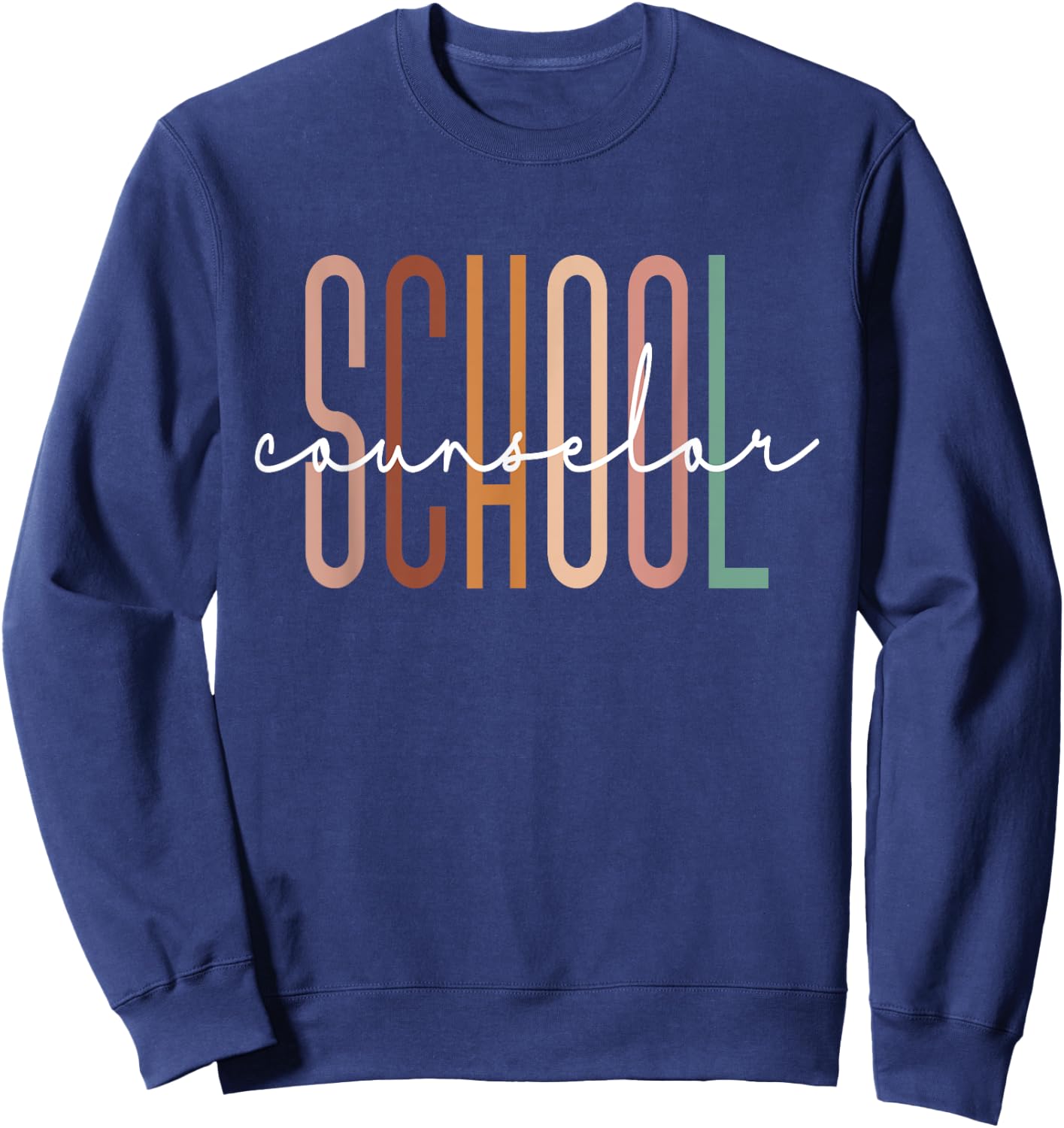 School Counselor Teacher Counseling Office School Guidance Men Women Sweatshirt - Sweatshirt | Navy
