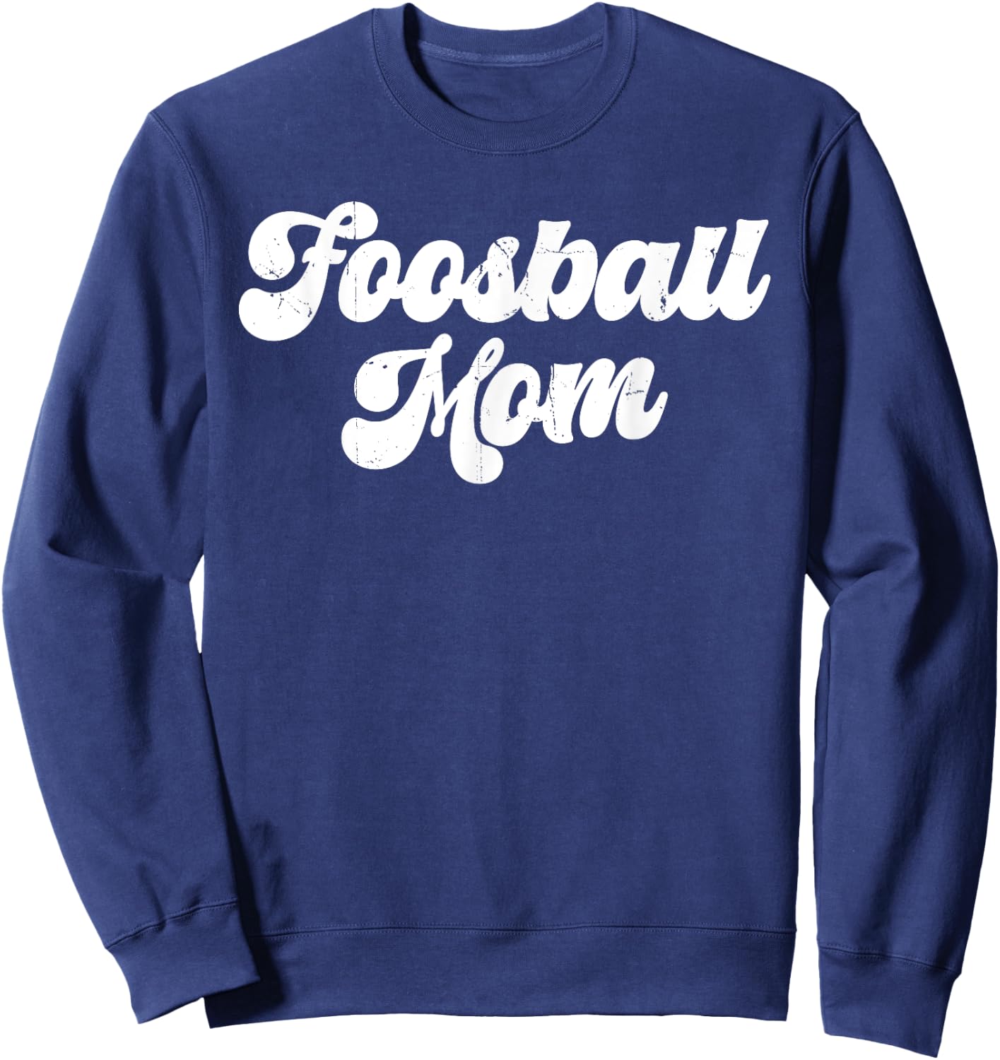 Foosball Mom Women Table Soccer Player Sweatshirt - Sweatshirt | Navy