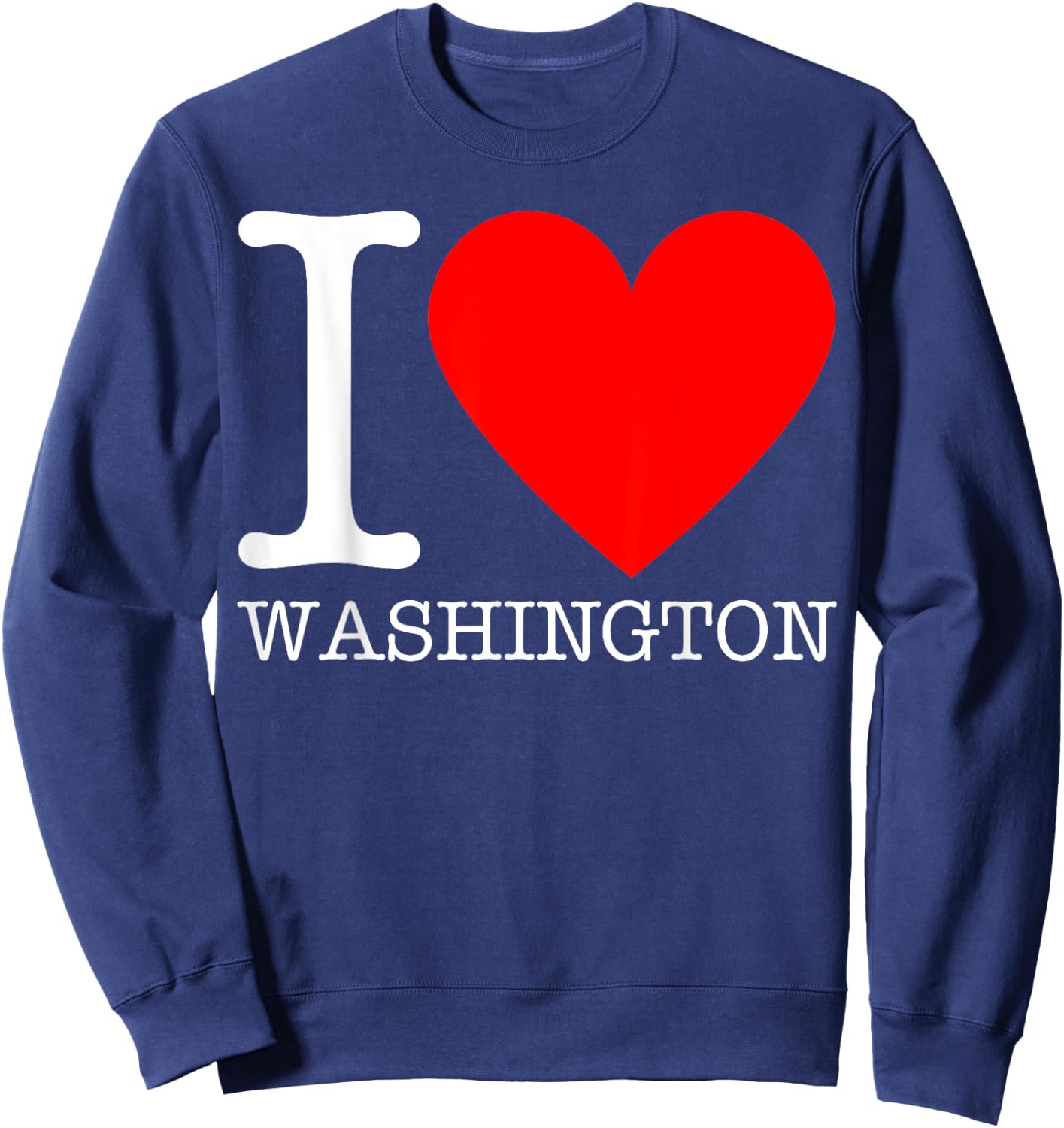 I Heart Washington - I Love DC Sweatshirt - Sweatshirt | Navy