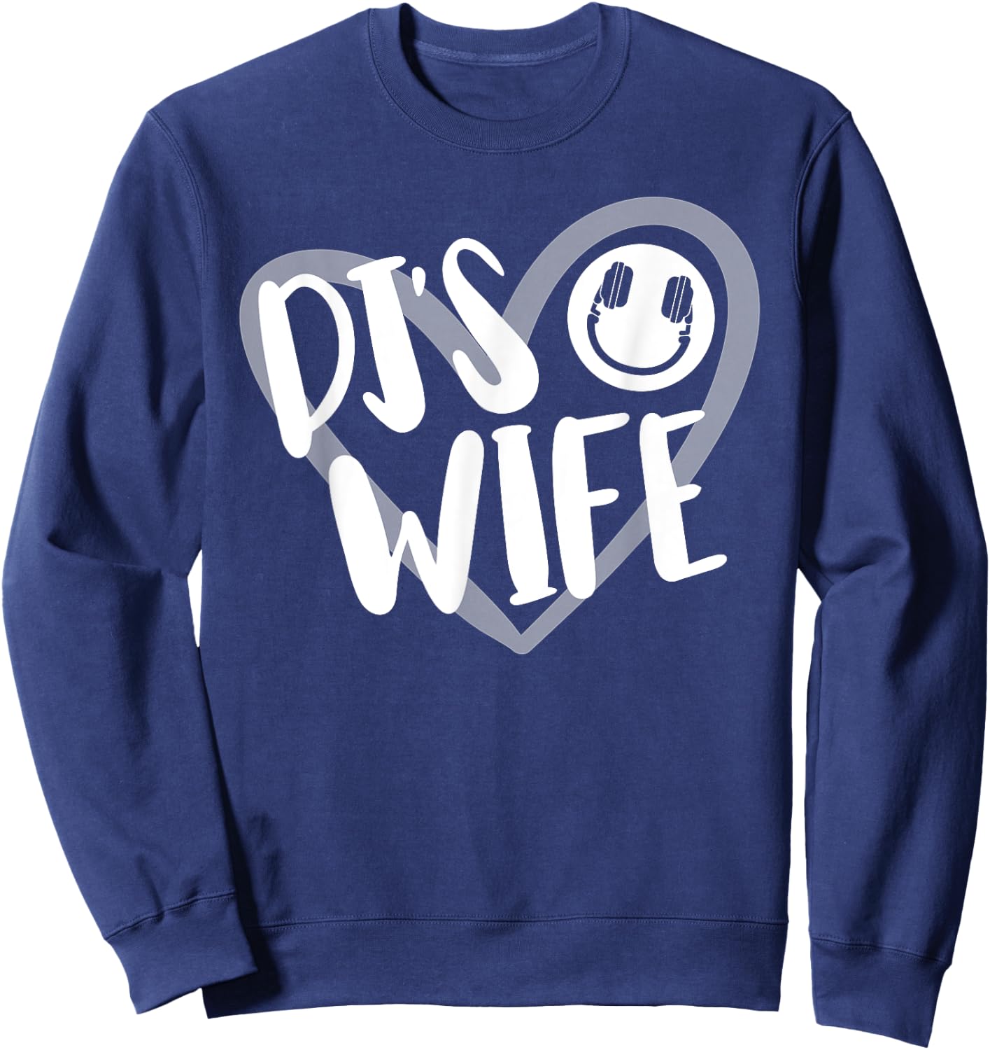 DJ's Wife Disc Jockey Sweatshirt - Sweatshirt | Navy