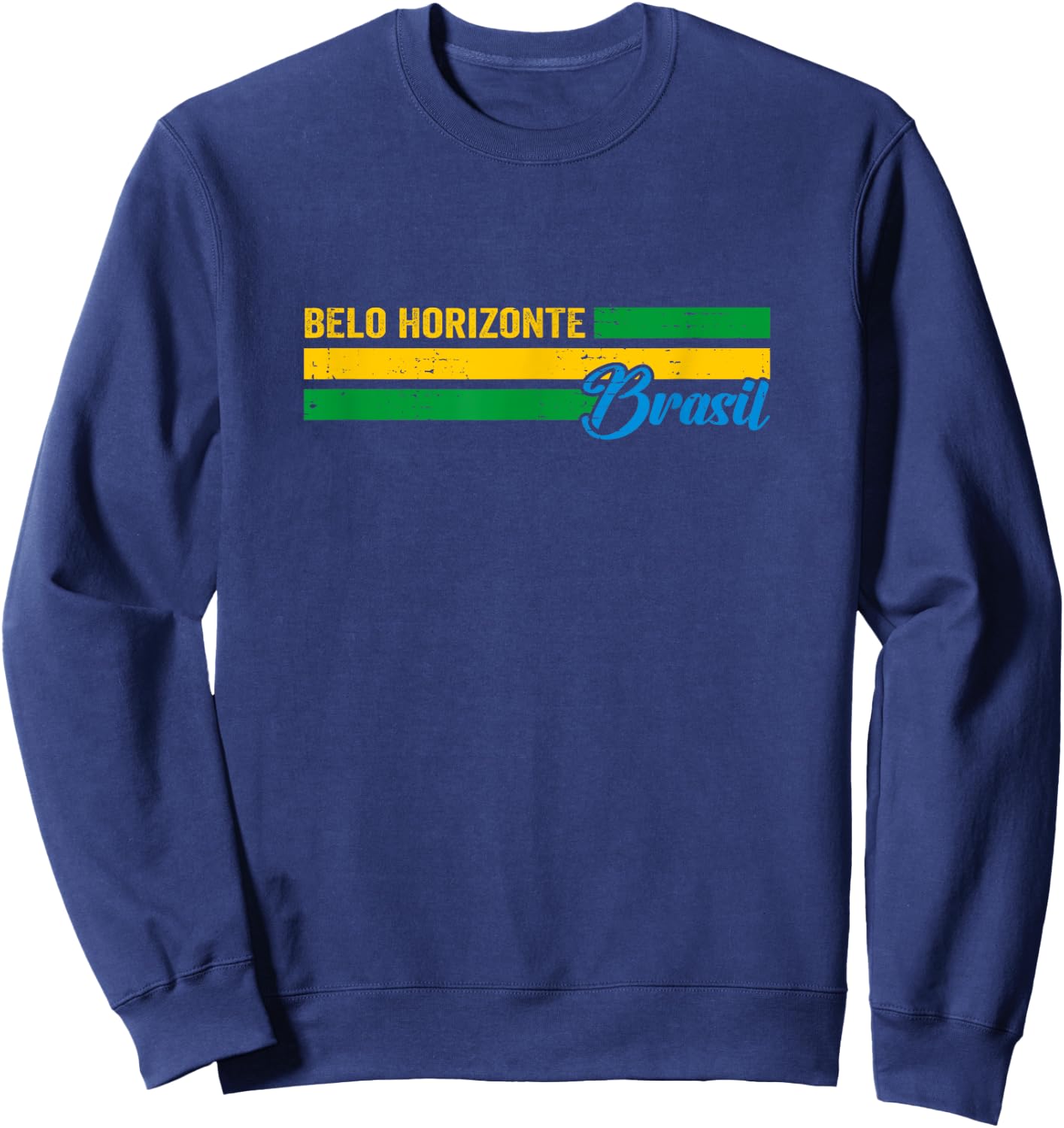 Belo Horizonte Brazil Vacation Souvenir Sweatshirt - Sweatshirt | Navy