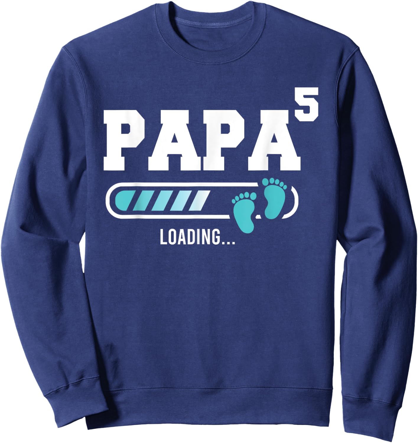 Papa 5 Fifth Time Papa Funny Papa Of Five Sweatshirt - Sweatshirt | Navy