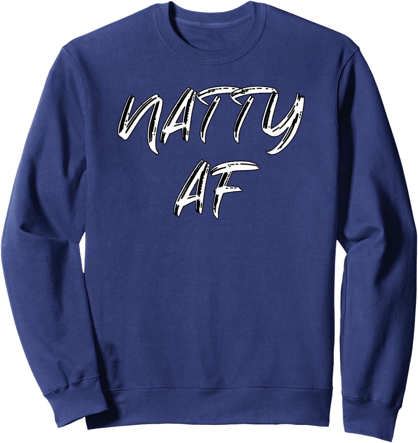 Funny Gym Workout | 100% Natty AF Bodybuilding Apparel Sweatshirt - Sweatshirt | Navy