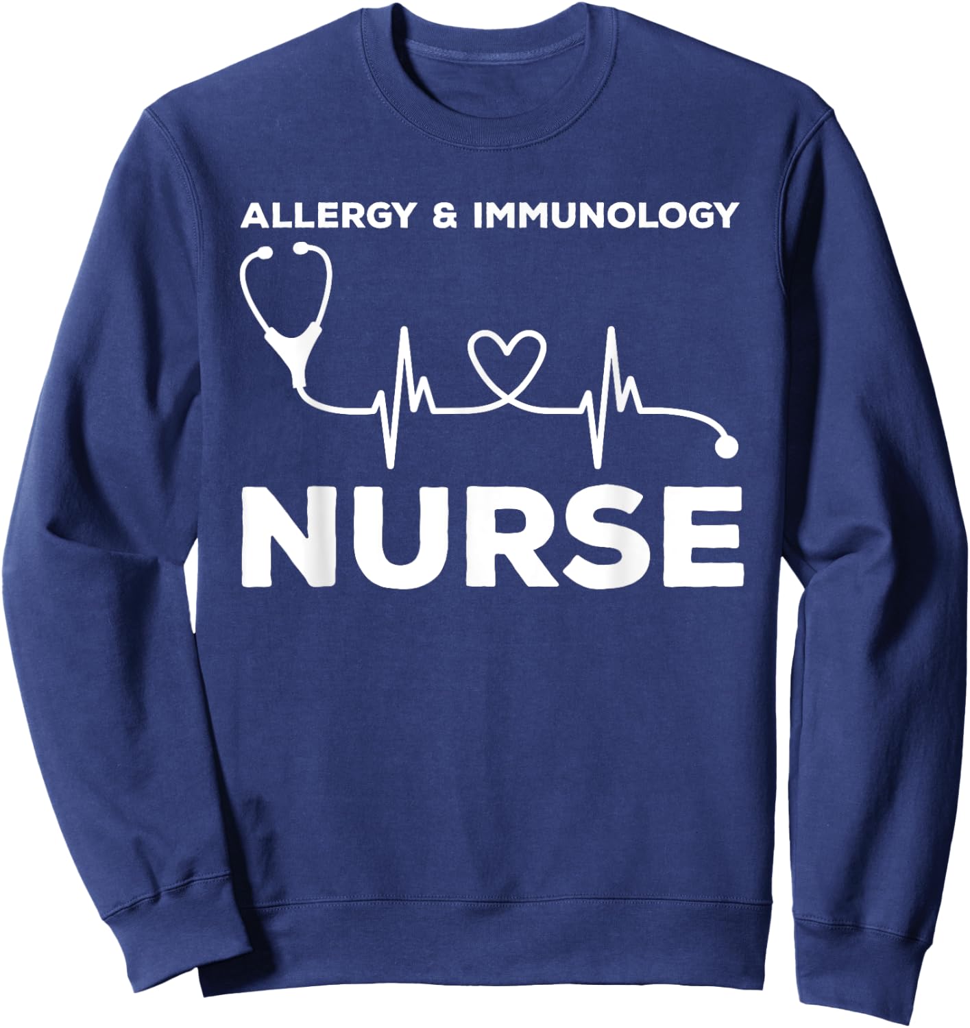 Allergy & Immunology Nurse Outfit Registered Nurses Nursing Sweatshirt - Sweatshirt | Navy