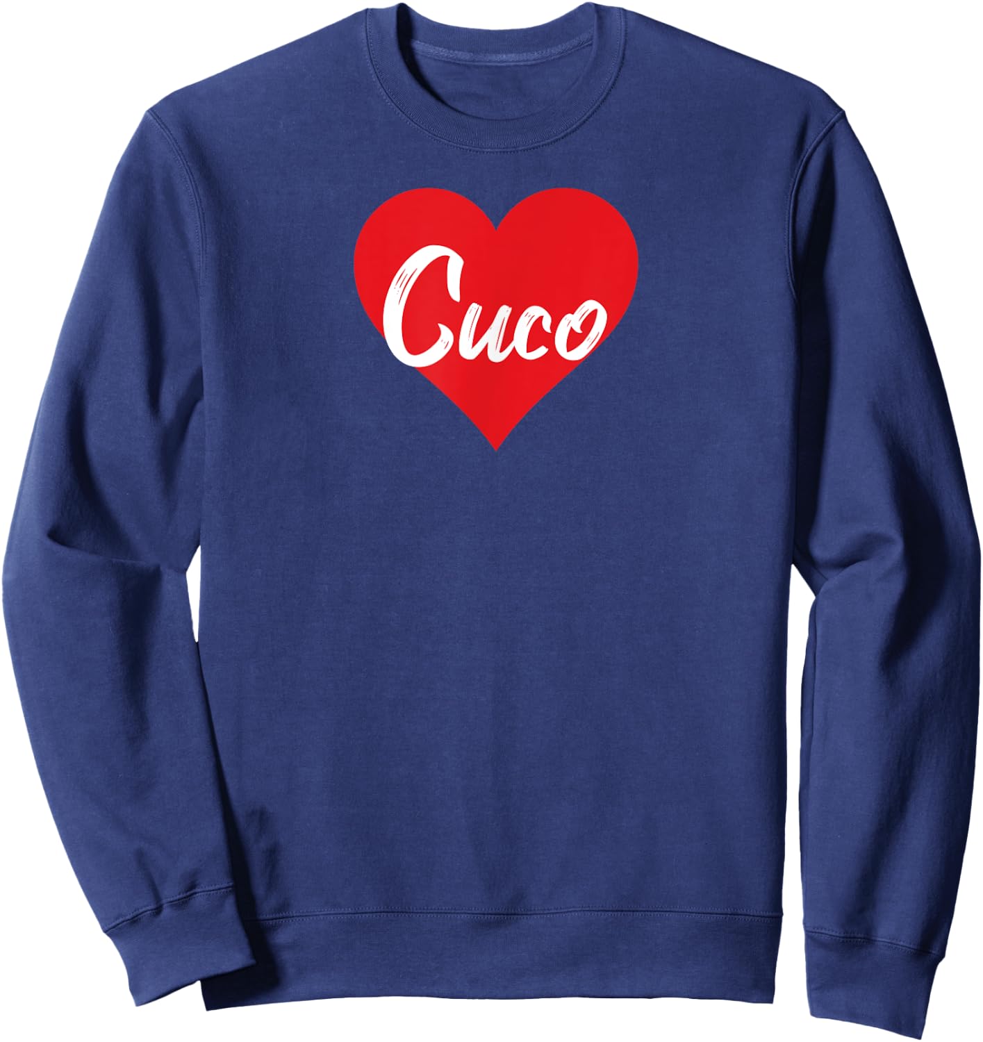 Amo a Cuco Primer Nombre Yo Corazón Sweatshirt - Sweatshirt | Navy