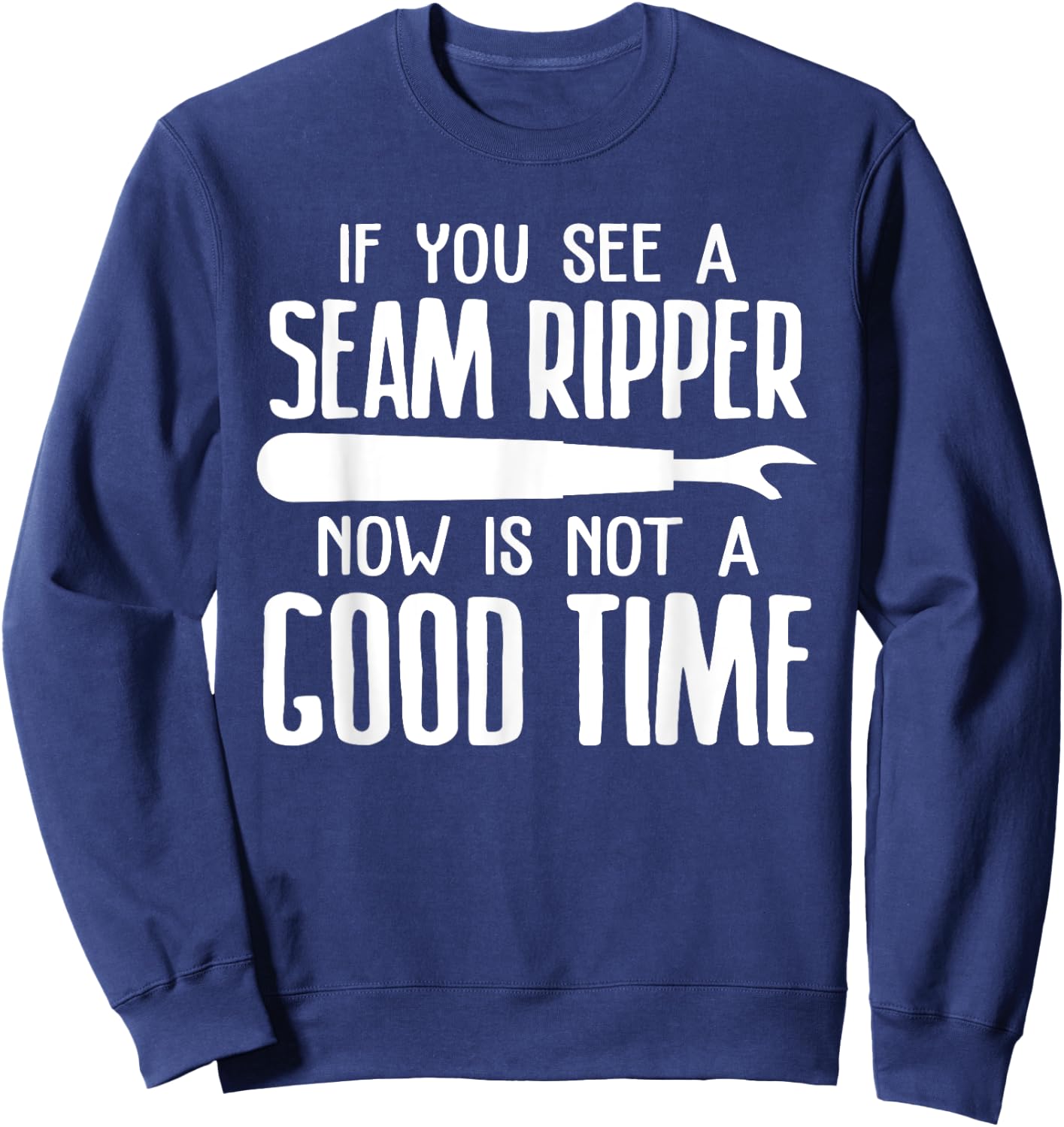 Funny Quilting Gift Quilter Seamstress Cool Sewing Sweatshirt - Sweatshirt | Navy