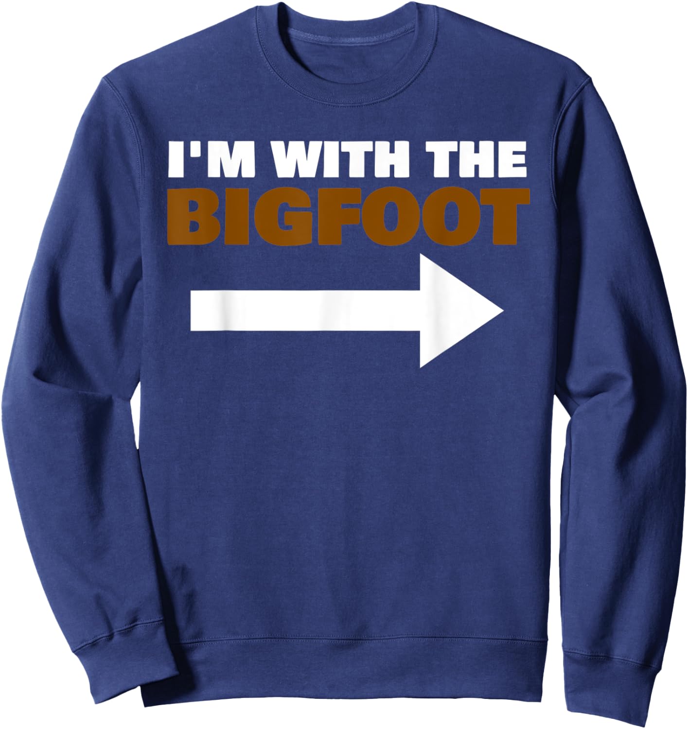 I'm With The Bigfoot Fun Matching Halloween Couple Costume Sweatshirt - Sweatshirt | Navy