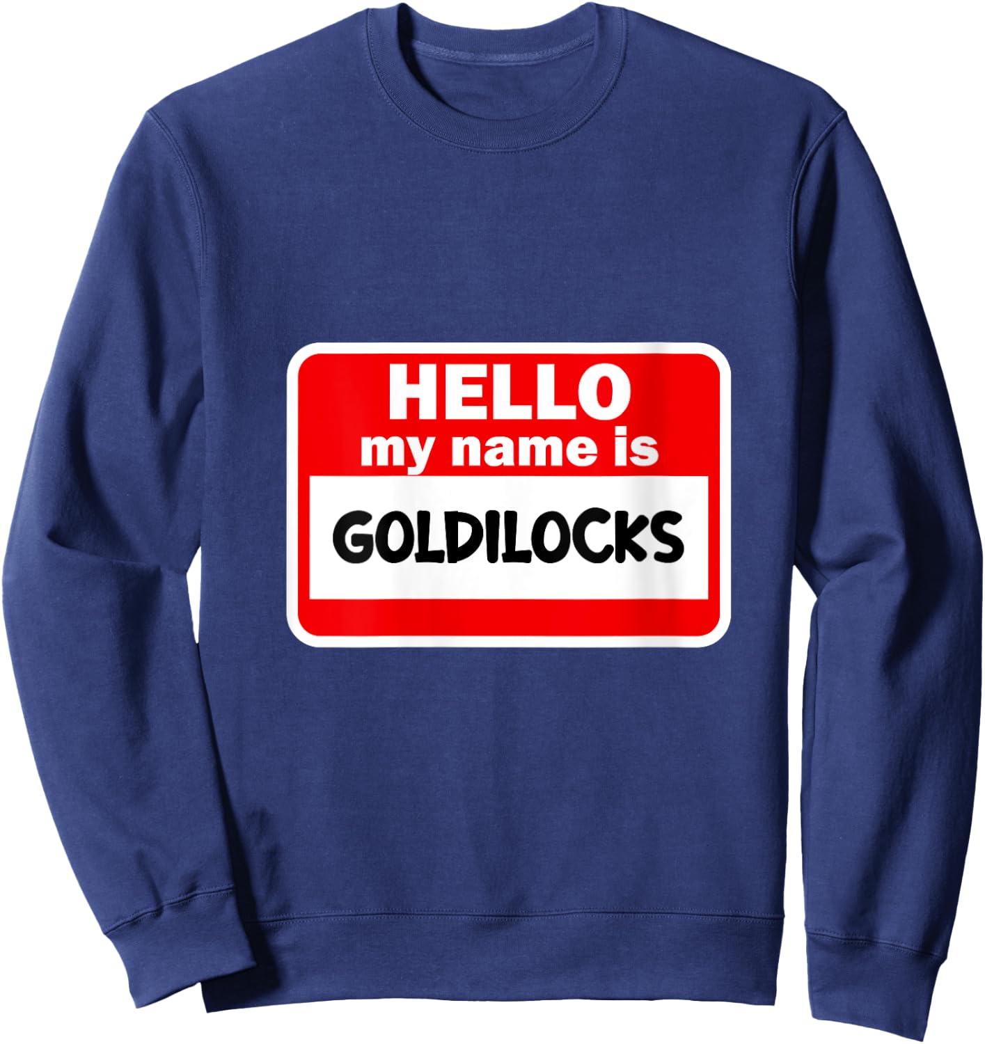 Goldilocks Name Funny Halloween Outfit V-Neck Sweatshirt - Sweatshirt | Navy