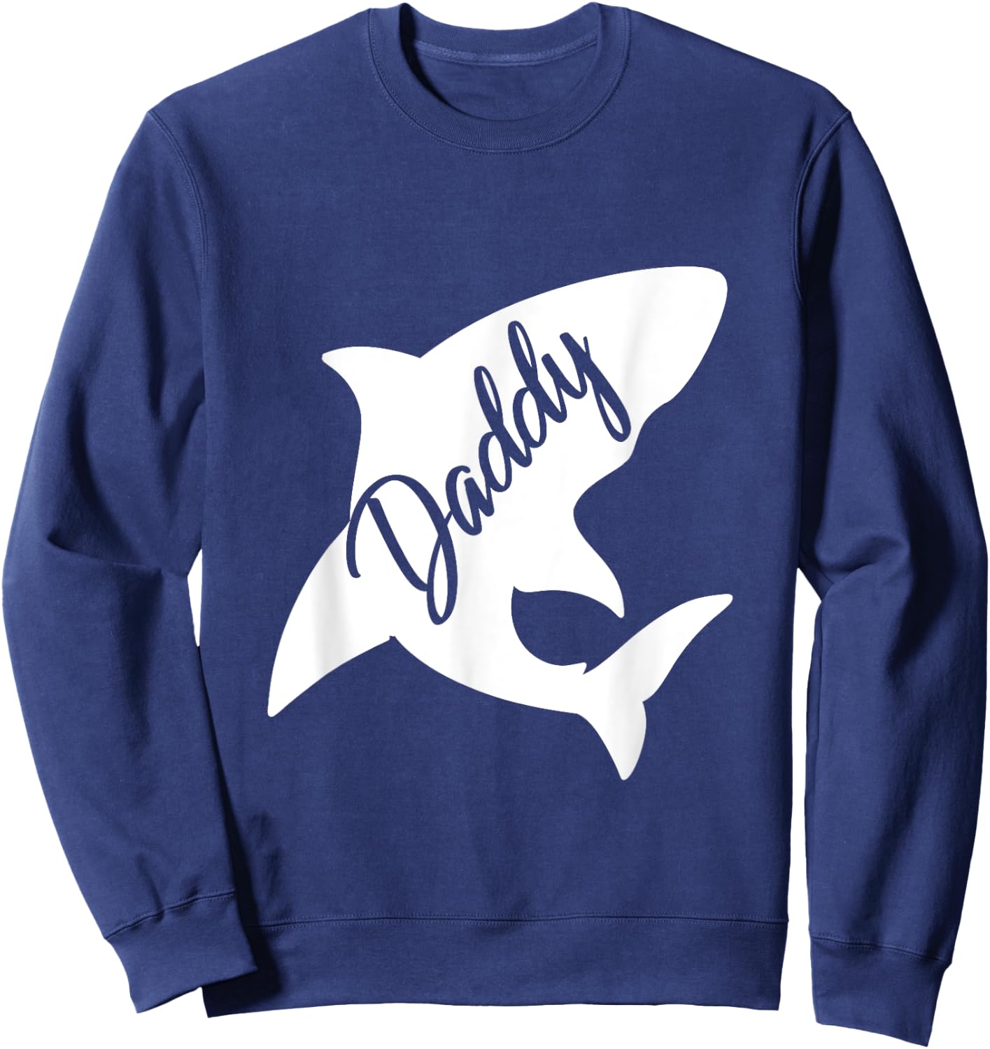 Daddy Shark Matching Family Shirts Shark Sweatshirt - Sweatshirt | Navy