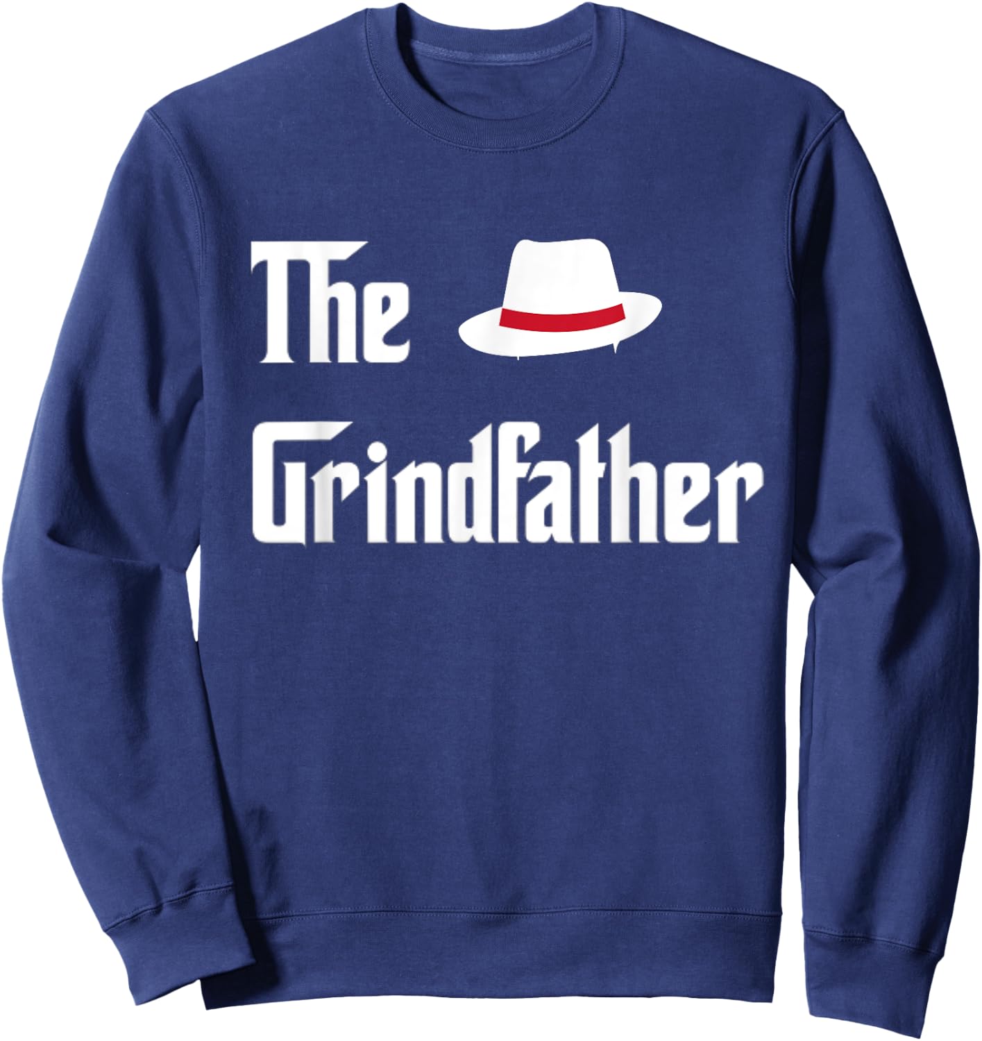The Grindfather, Hustle and Grind Sweatshirt - Sweatshirt | Navy