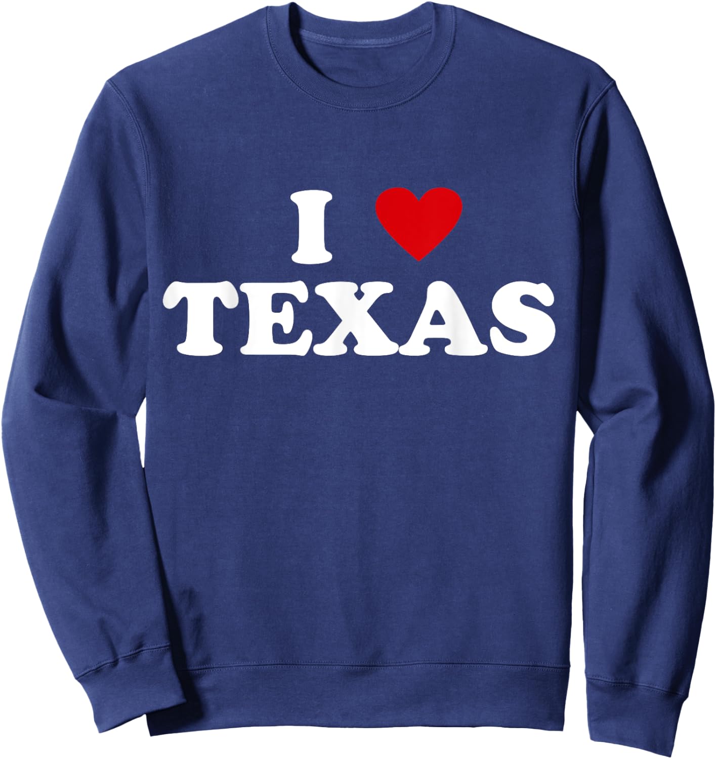 USA I Heart State - I Love Texas Sweatshirt - Sweatshirt | Navy