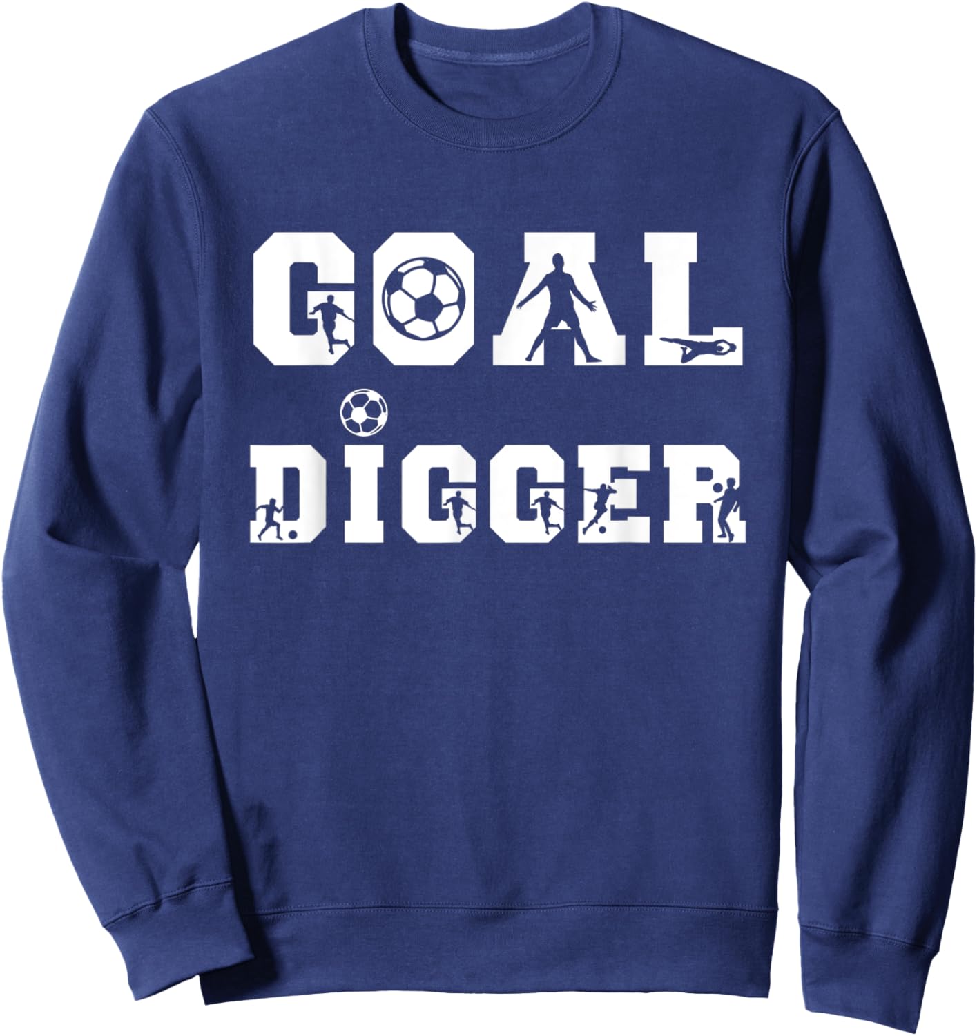 Soccer Goalie Goal Digger European Football Soccer Player Sweatshirt - Sweatshirt | Navy