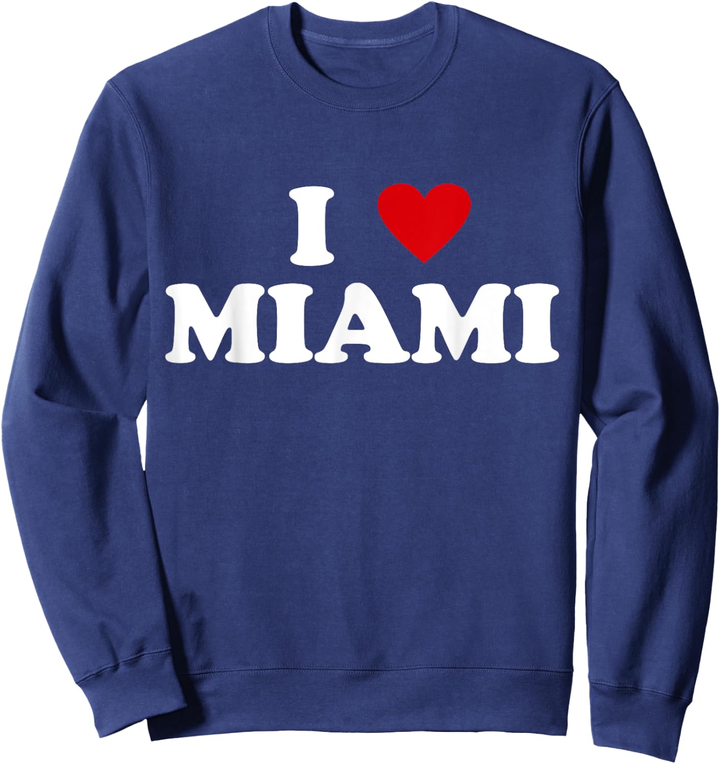 I Heart USA City - I Love Miami Sweatshirt - Sweatshirt | Navy