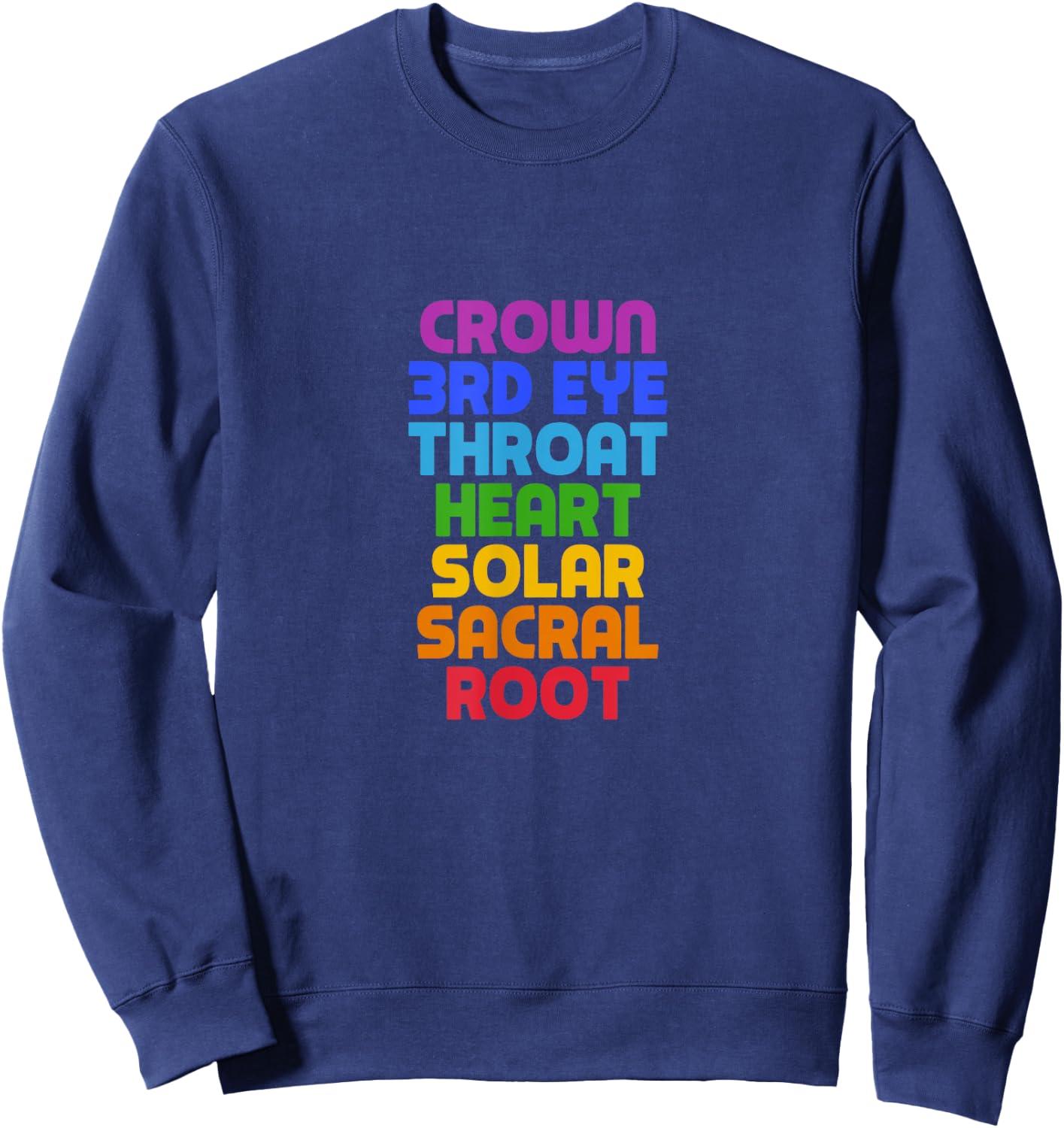 Crown 3rd Eye Throat Heart Solar Sacral Root - 7 Chakras Sweatshirt - Sweatshirt | Navy