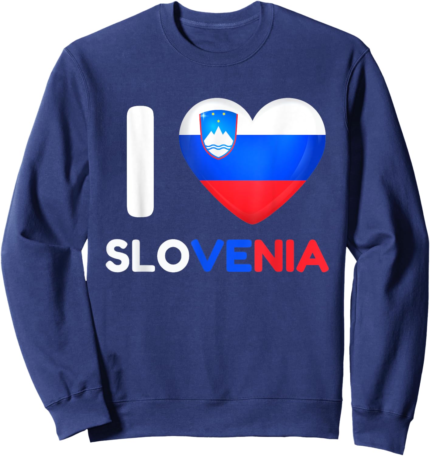 I Love Slovenia Heart Slovene Slovenia Family Travel Sweatshirt - Sweatshirt | Navy