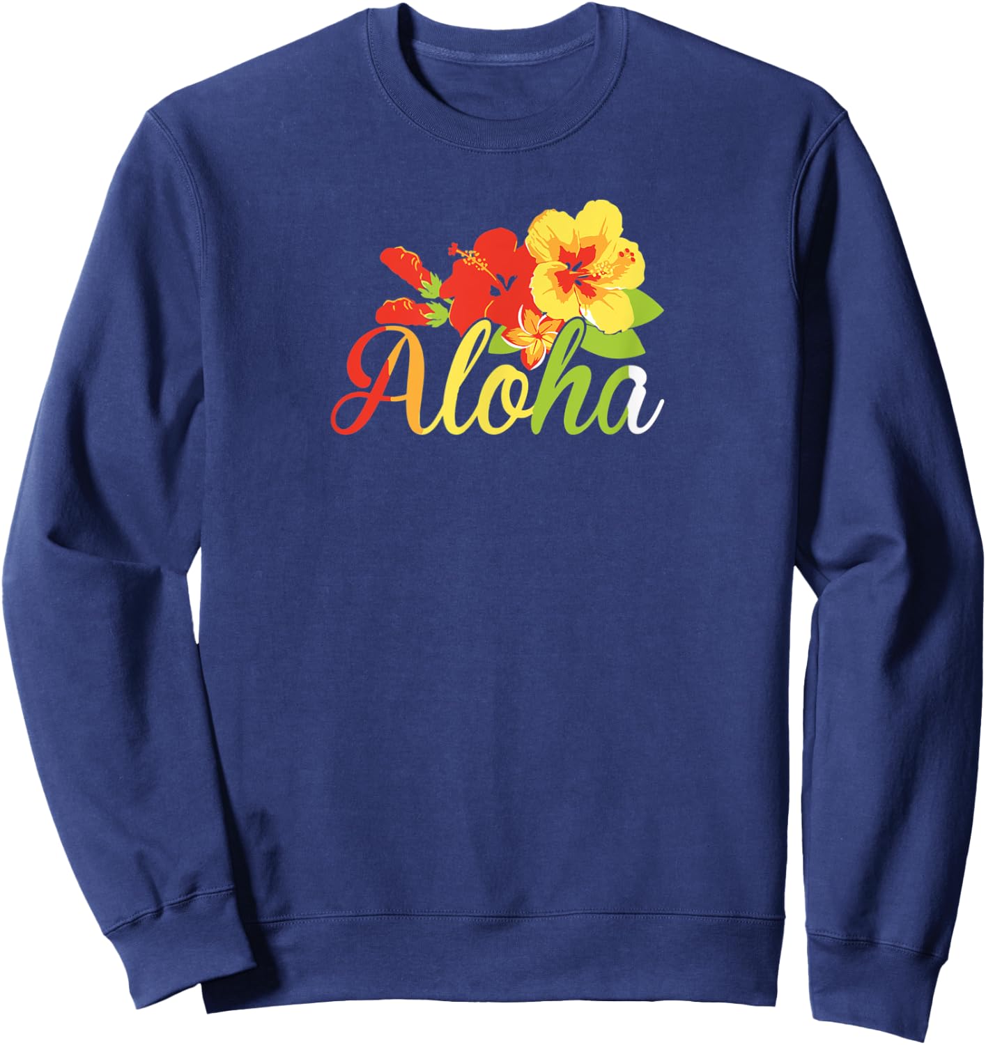 Aloha Flowers Hawaiian Funny Hawaii Beach Luau Party Women Kids Sweatshirt - Sweatshirt | Navy