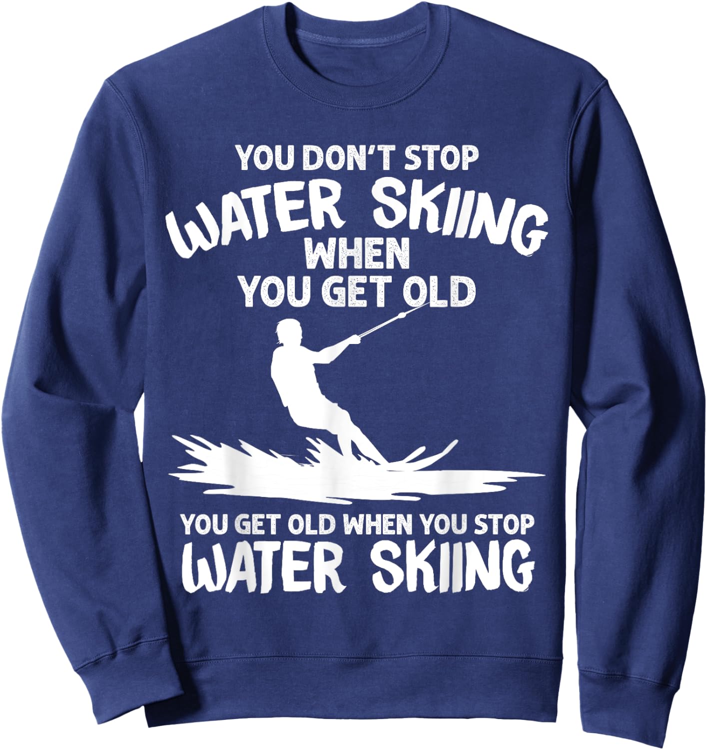 Funny Water Skiing Designs Women Water Skier Athlete Sweatshirt - Sweatshirt | Navy
