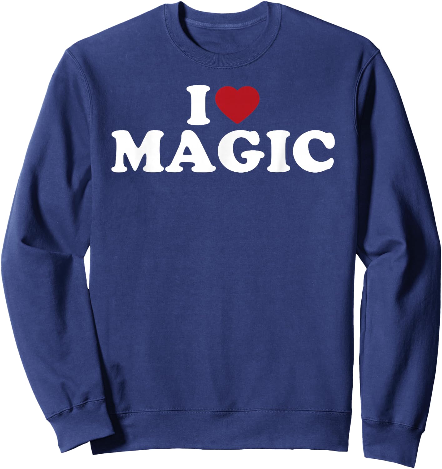 I Love Magic, I Heart Magic Sweatshirt - Sweatshirt | Navy