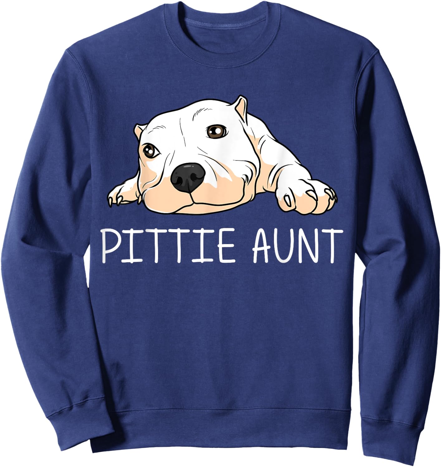 Funny Pitbull Gift Aunt Women Canine Dog Puppy Animal Sweatshirt - Sweatshirt | Navy