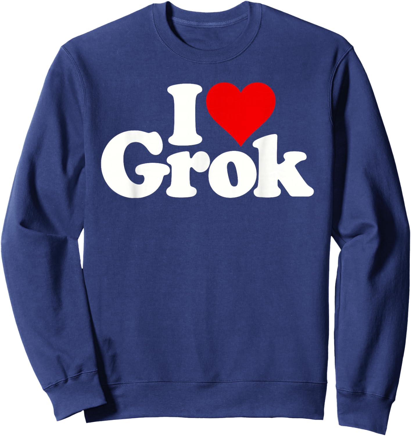 I Love Heart Grok Sweatshirt - Sweatshirt | Navy