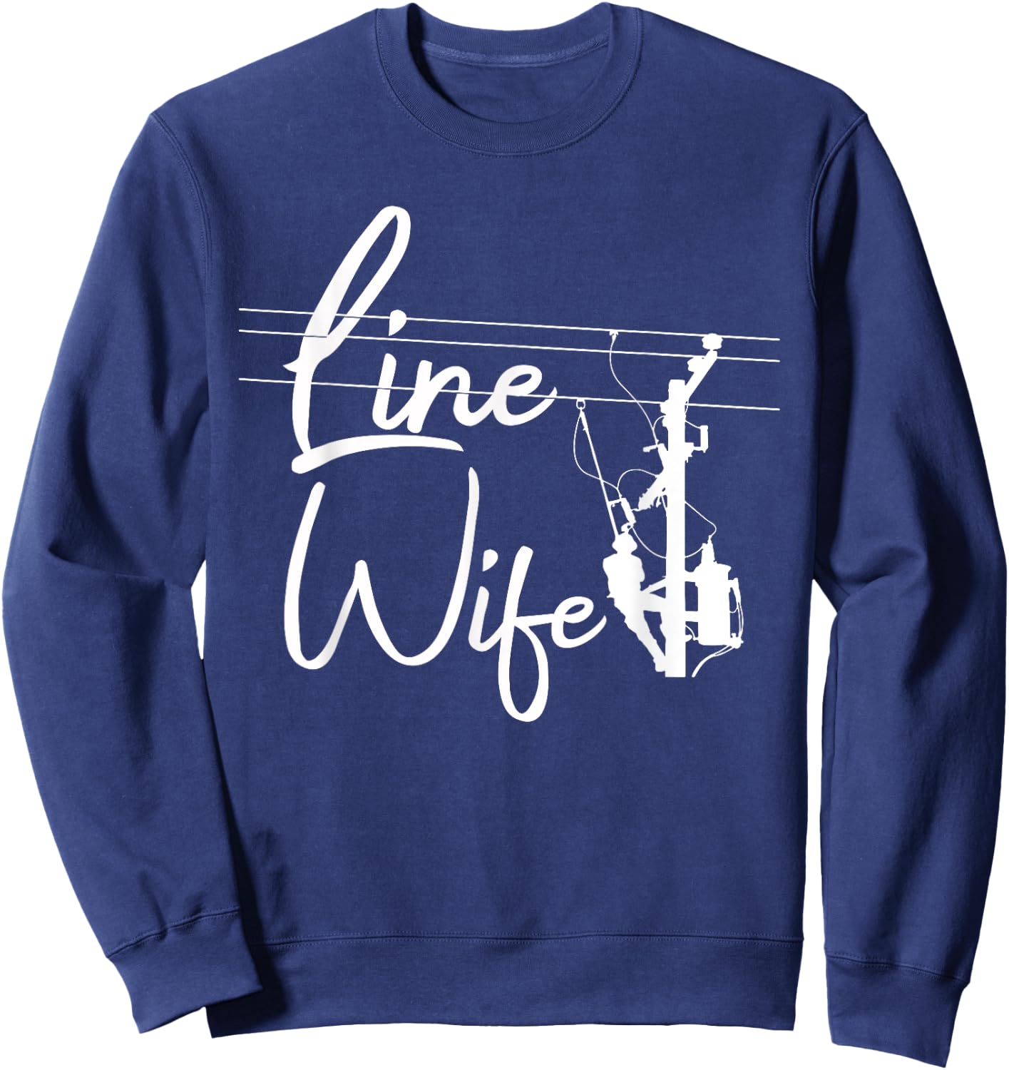 Cool Lineman Wife Girls Electrician Linemen Fiance Sweatshirt - Sweatshirt | Navy