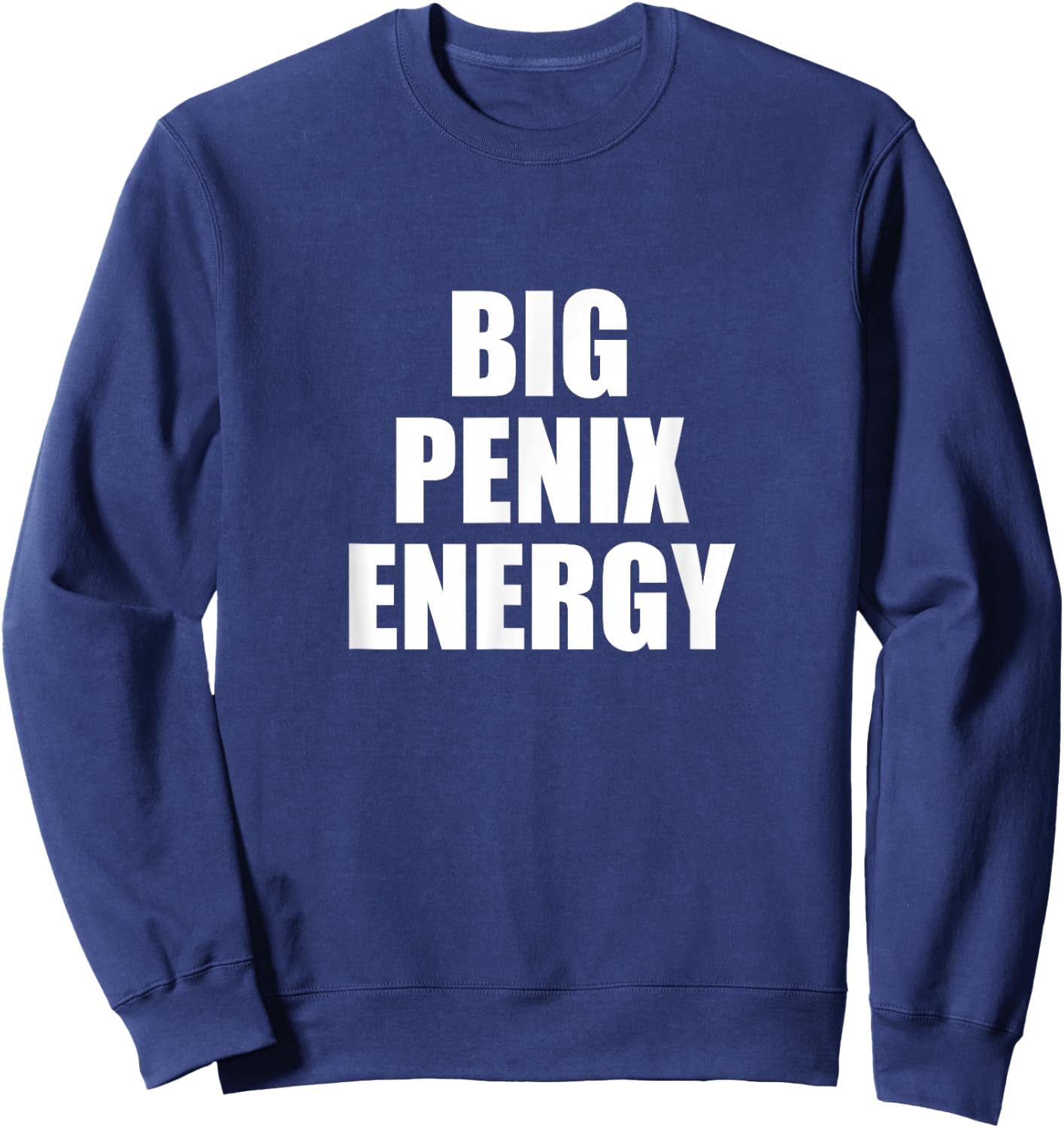 Big Penix Energy Washington Football Sweatshirt - Sweatshirt | Navy