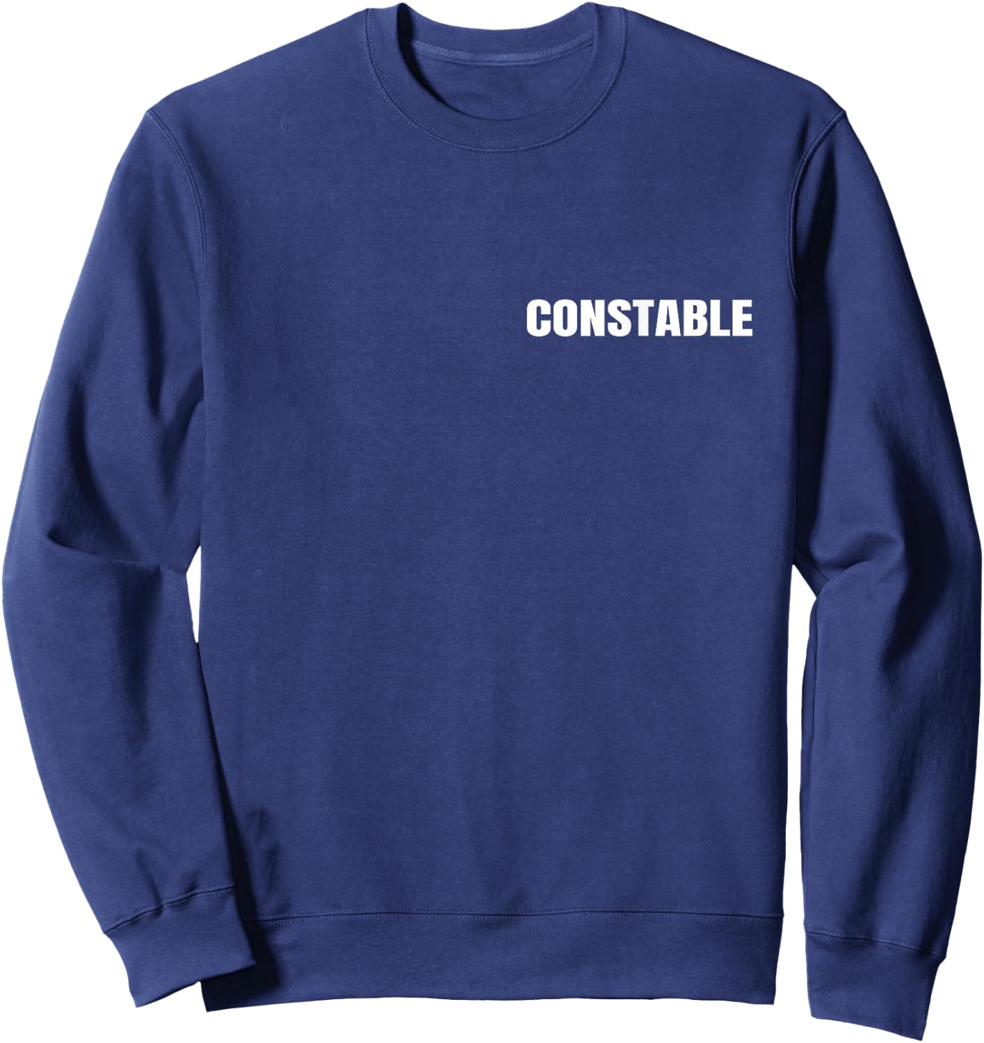 Constable WHITE FRONT PRINT Police Law Enforcement On Duty Sweatshirt - Sweatshirt | Navy