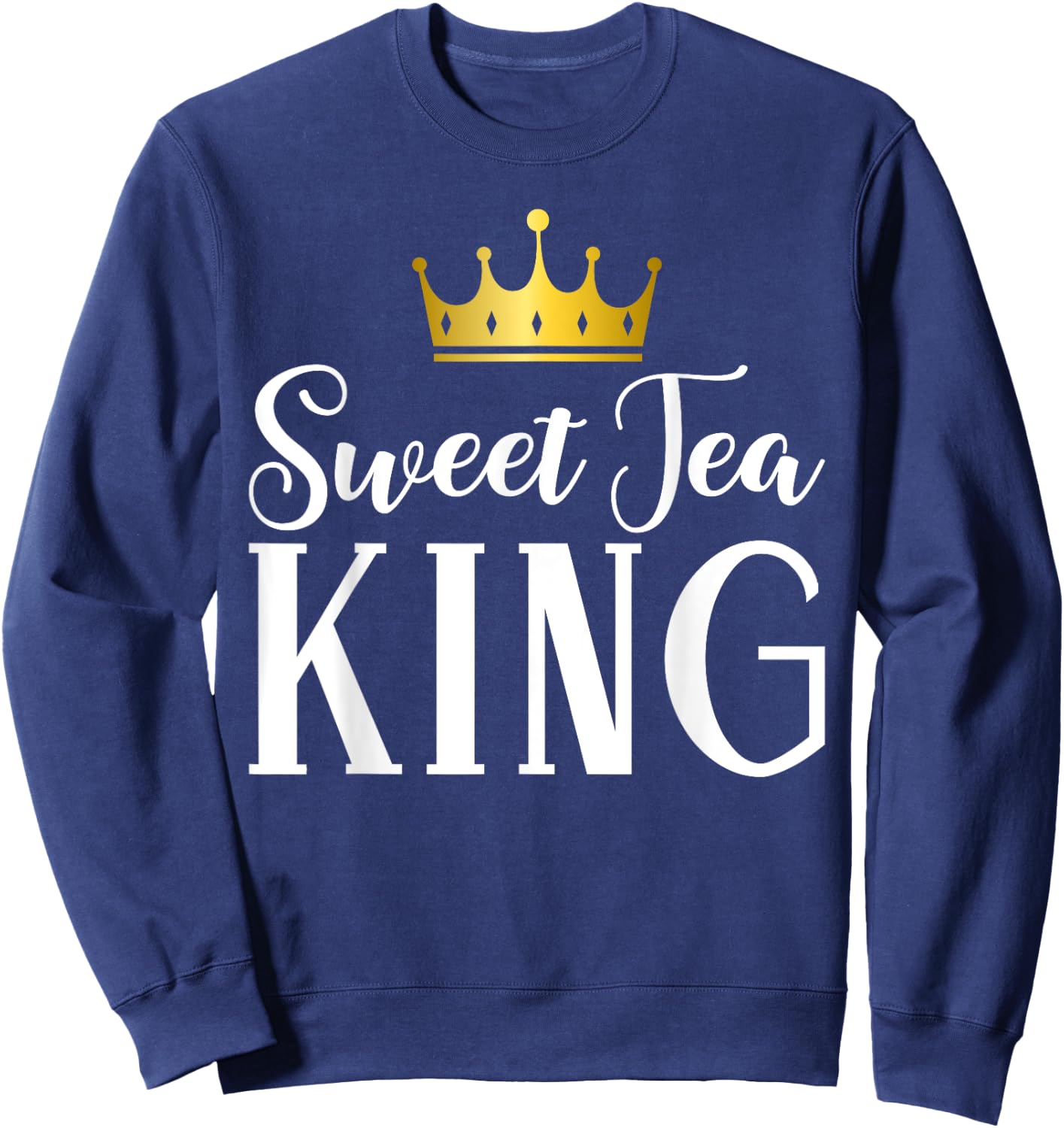 Sweet Tea King Sweatshirt - Sweatshirt | Navy