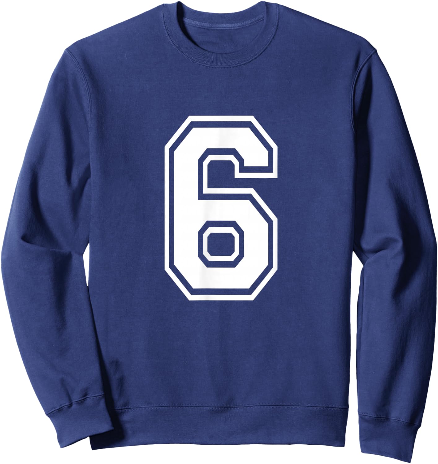 Number 6 Front + Back Varsity Sports Team 6th Birthday Sweatshirt - Sweatshirt | Navy
