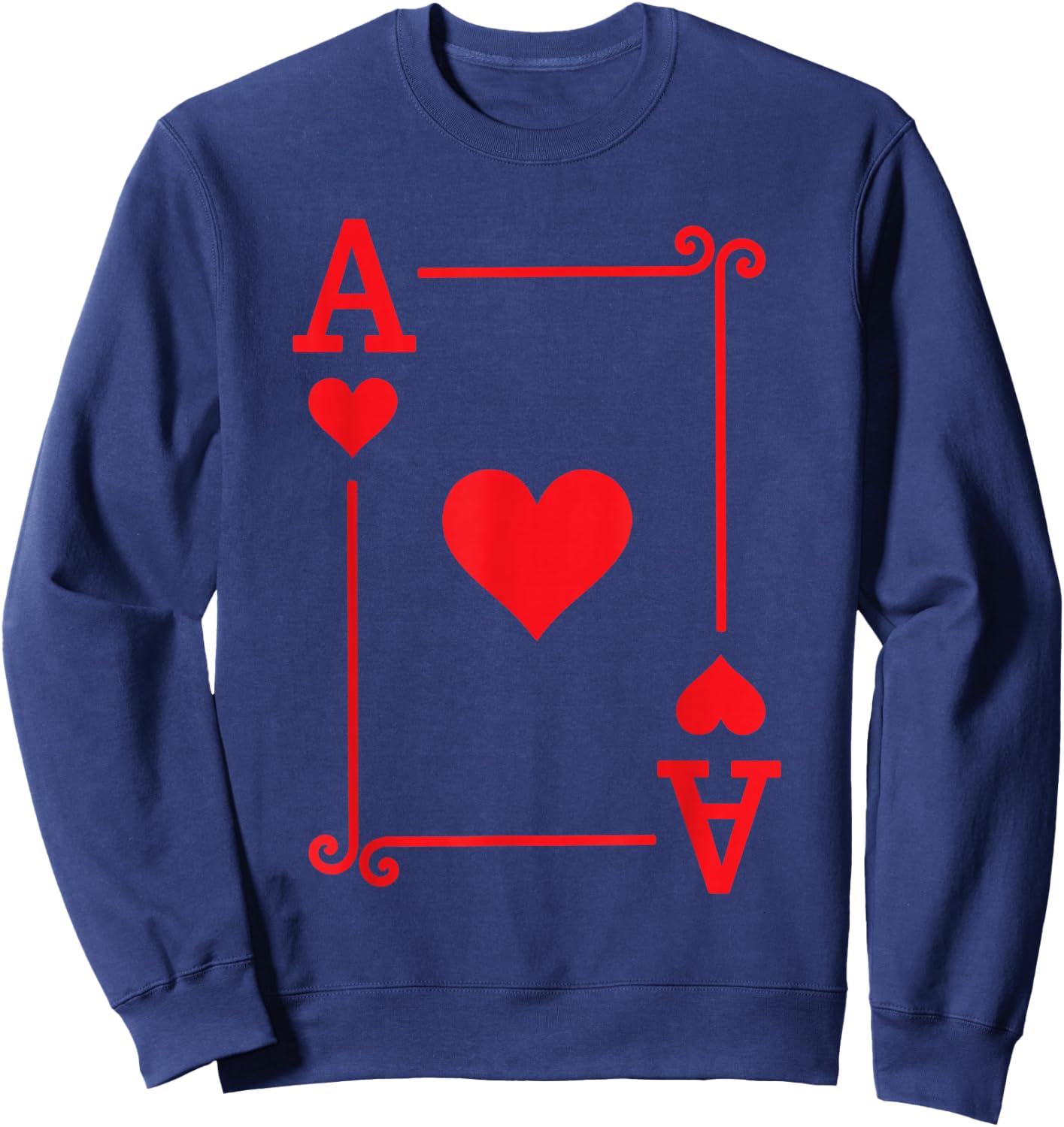 Playing Cards Costume - Ace Hearts Card - Ace Card Sweatshirt - Sweatshirt | Navy