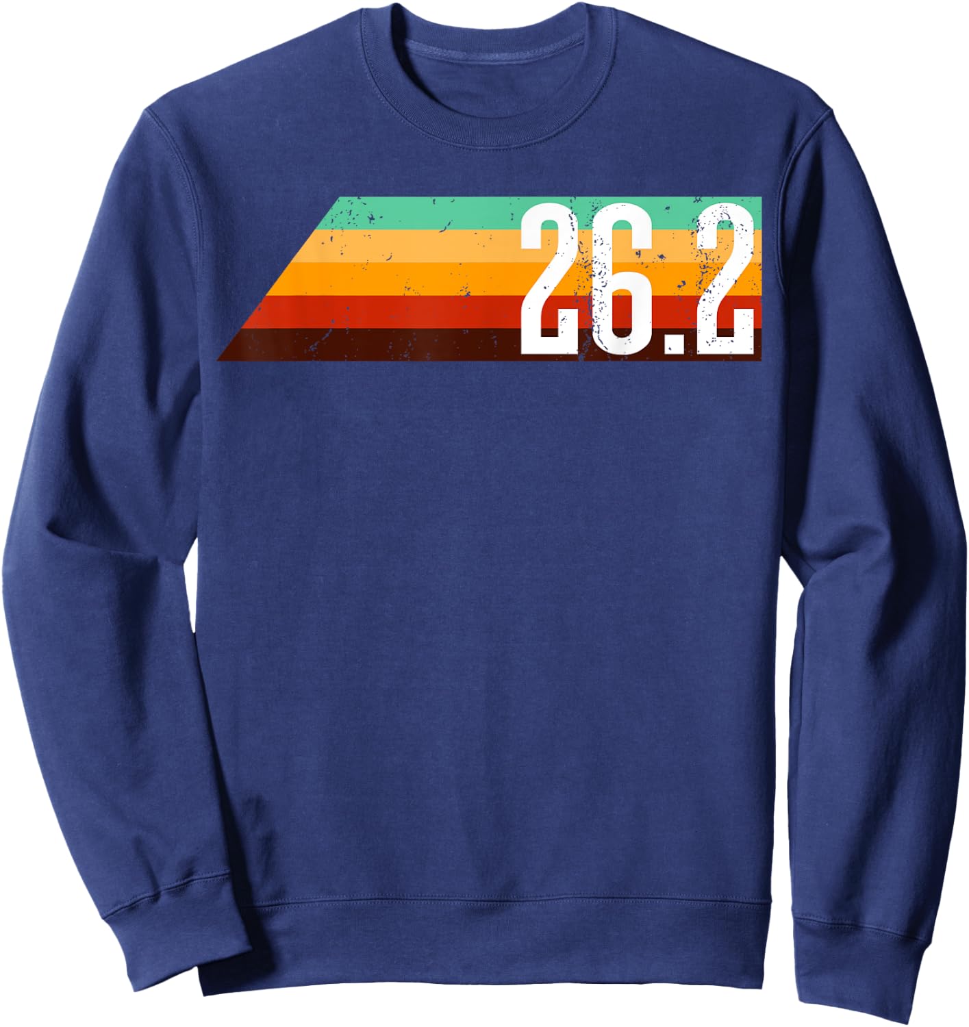 Retro 26.2 Miles Marathon Funny Vintage Athlete Outfit Sweatshirt - Sweatshirt | Navy