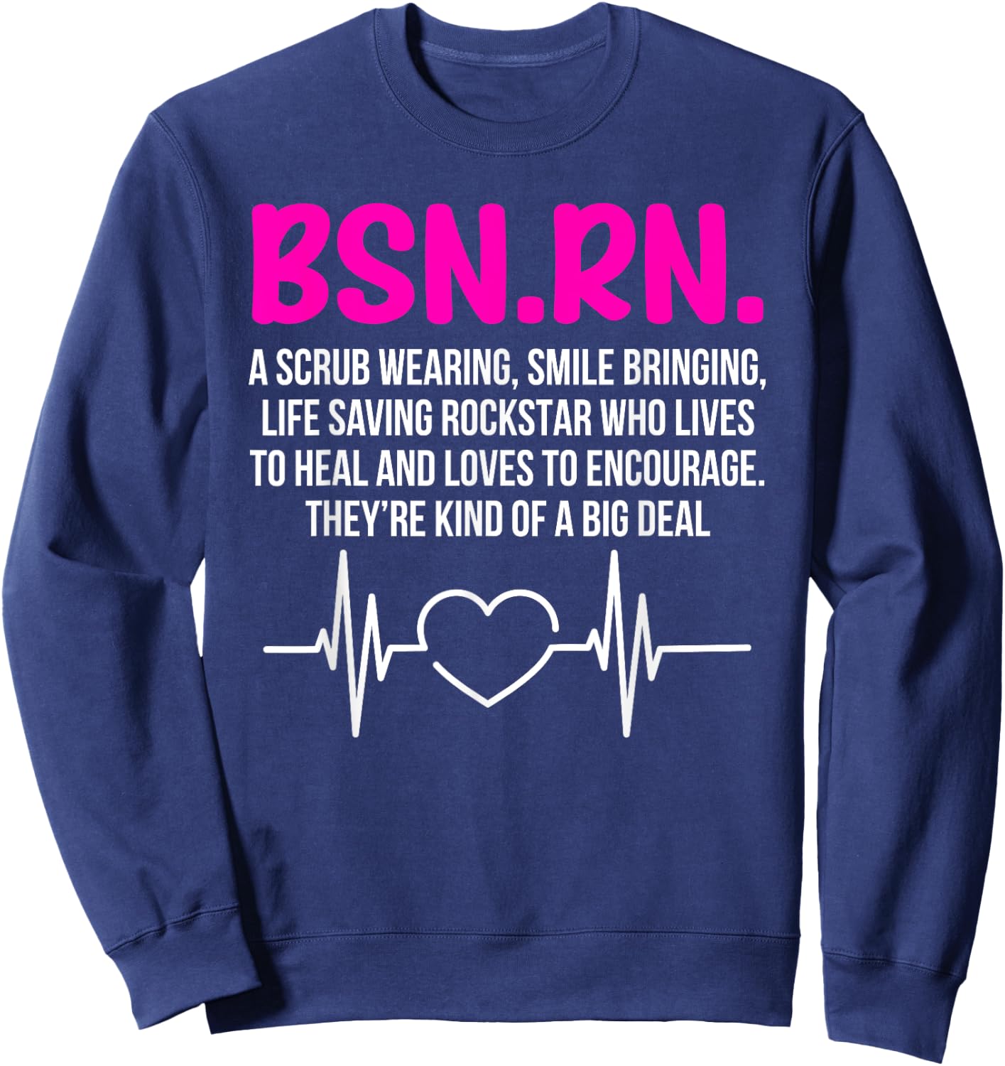 BSN RN Graduation Definition BSN Registered Nurse Graduation Sweatshirt - Sweatshirt | Navy