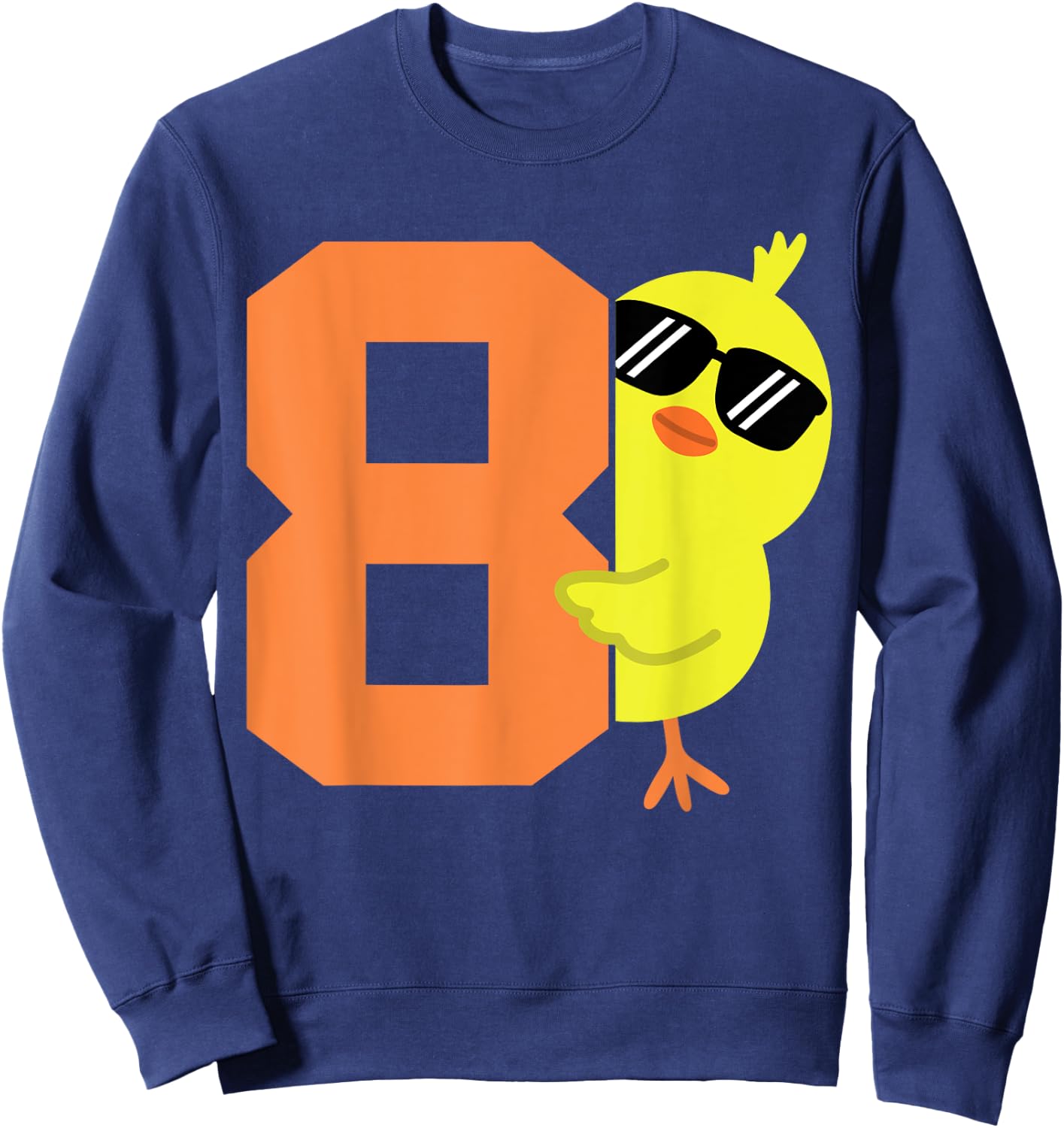 Kids 8th Birthday Chicken Themed Cute 8 Year Old Boys Chick Sweatshirt - Sweatshirt | Navy