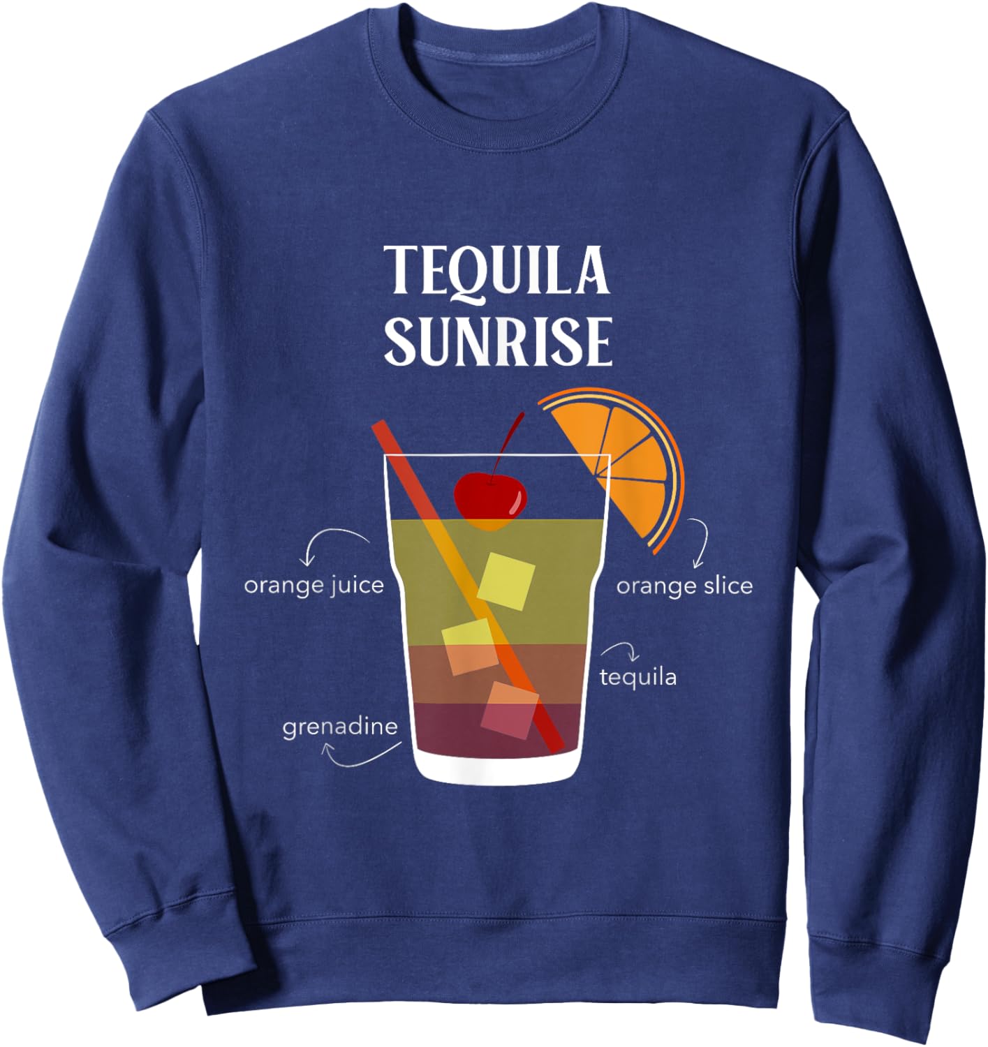 Tequila Sunrise Cocktail Team Tequila Sweatshirt - Sweatshirt | Navy