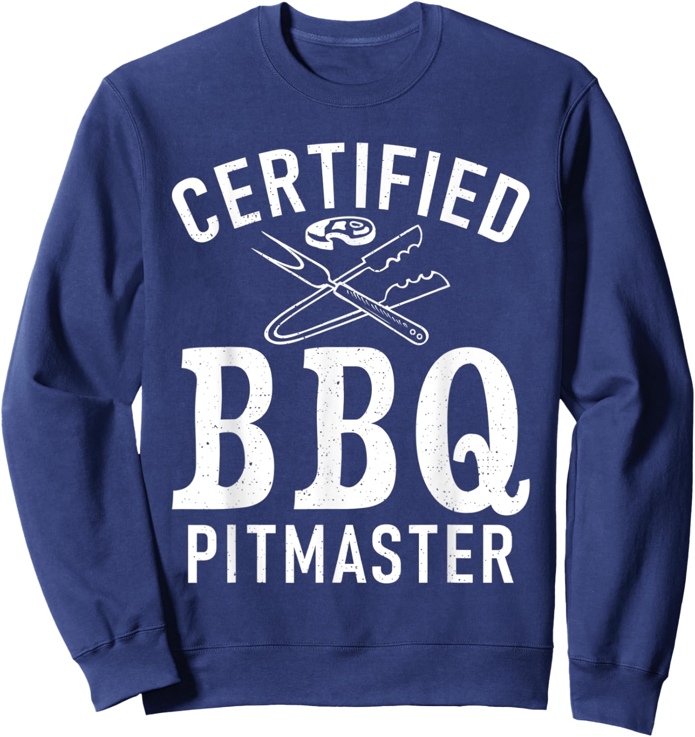 Grill Barbecue Grilling Certified BBQ Pitmaster Sweatshirt - Sweatshirt | Navy