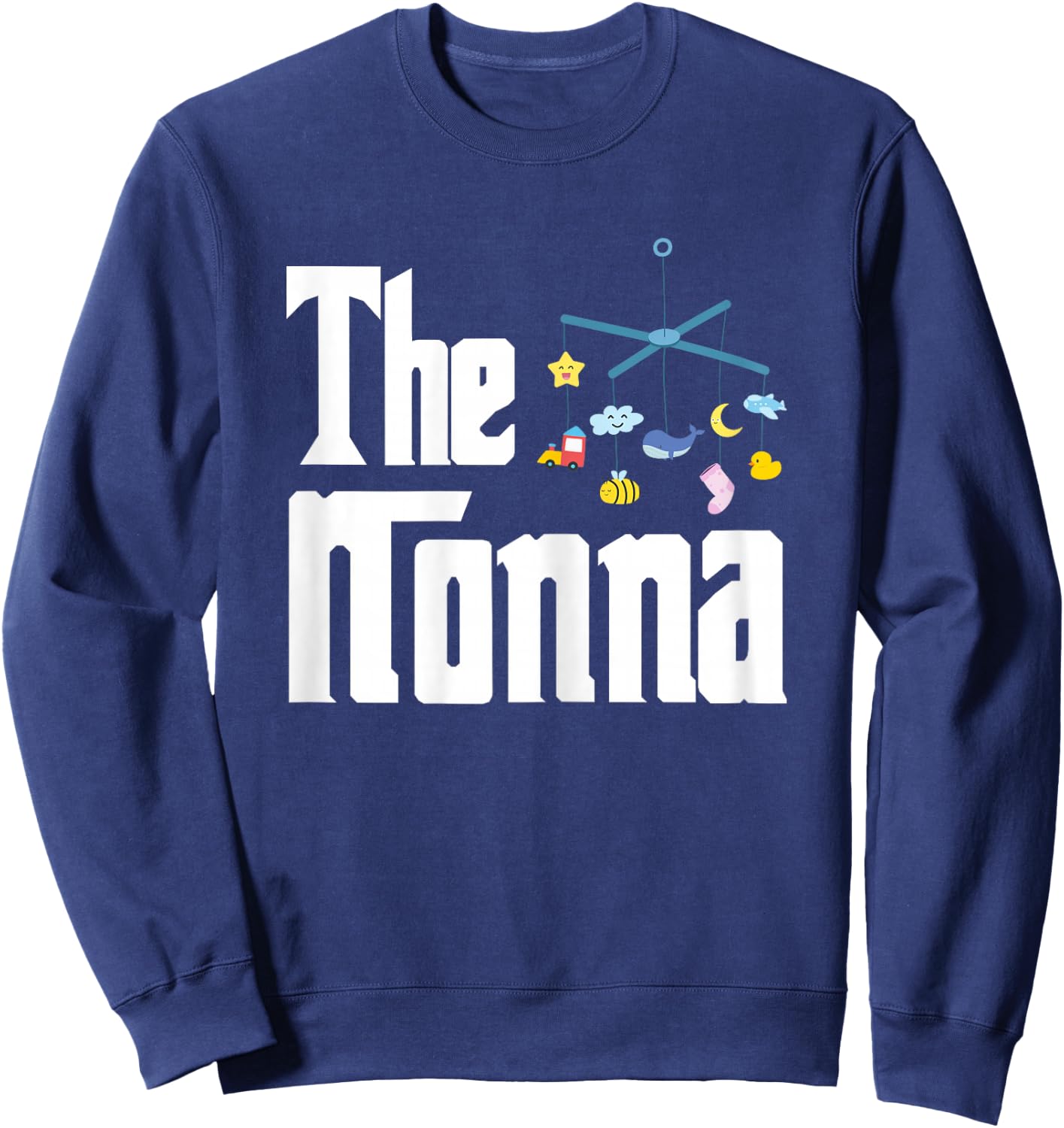 The Nonna | Grandma Grandmom | Grandmother Sweatshirt - Sweatshirt | Navy