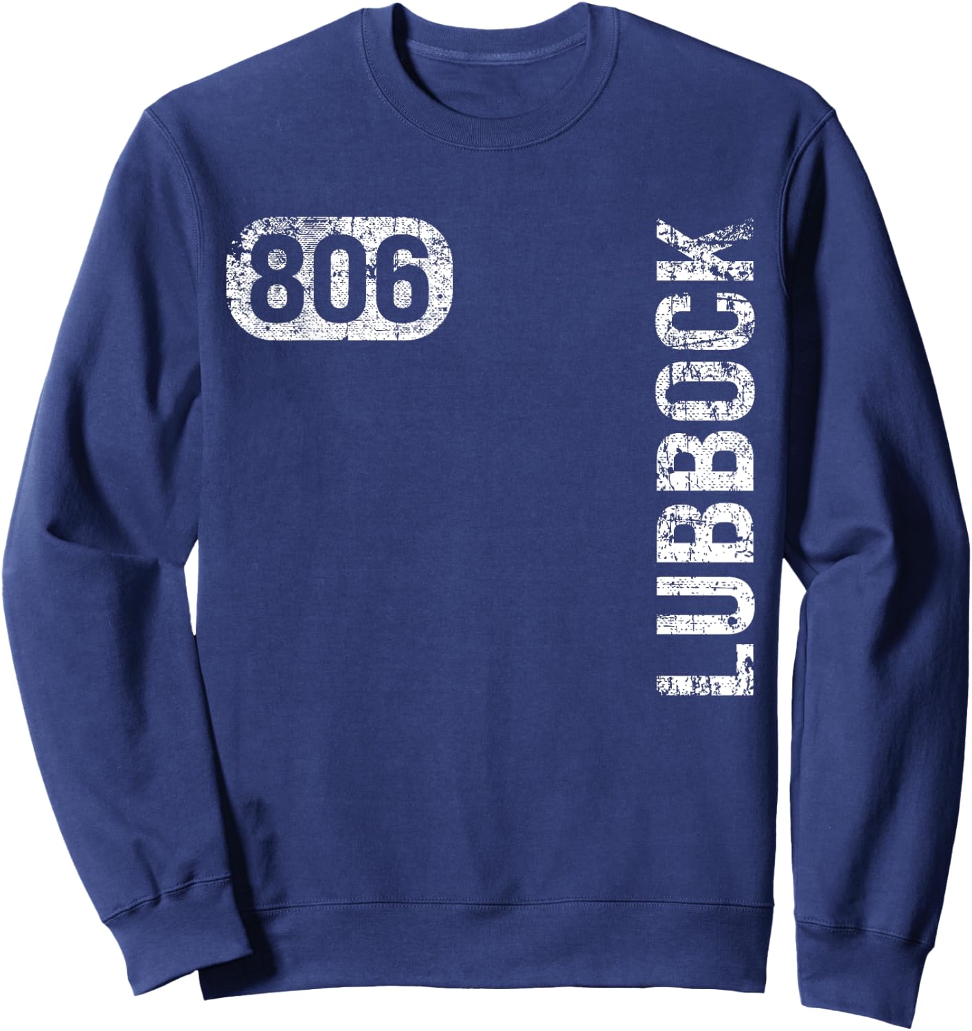 Lubbock Texas 806 Area Code Vintage Retro Sweatshirt - Sweatshirt | Navy