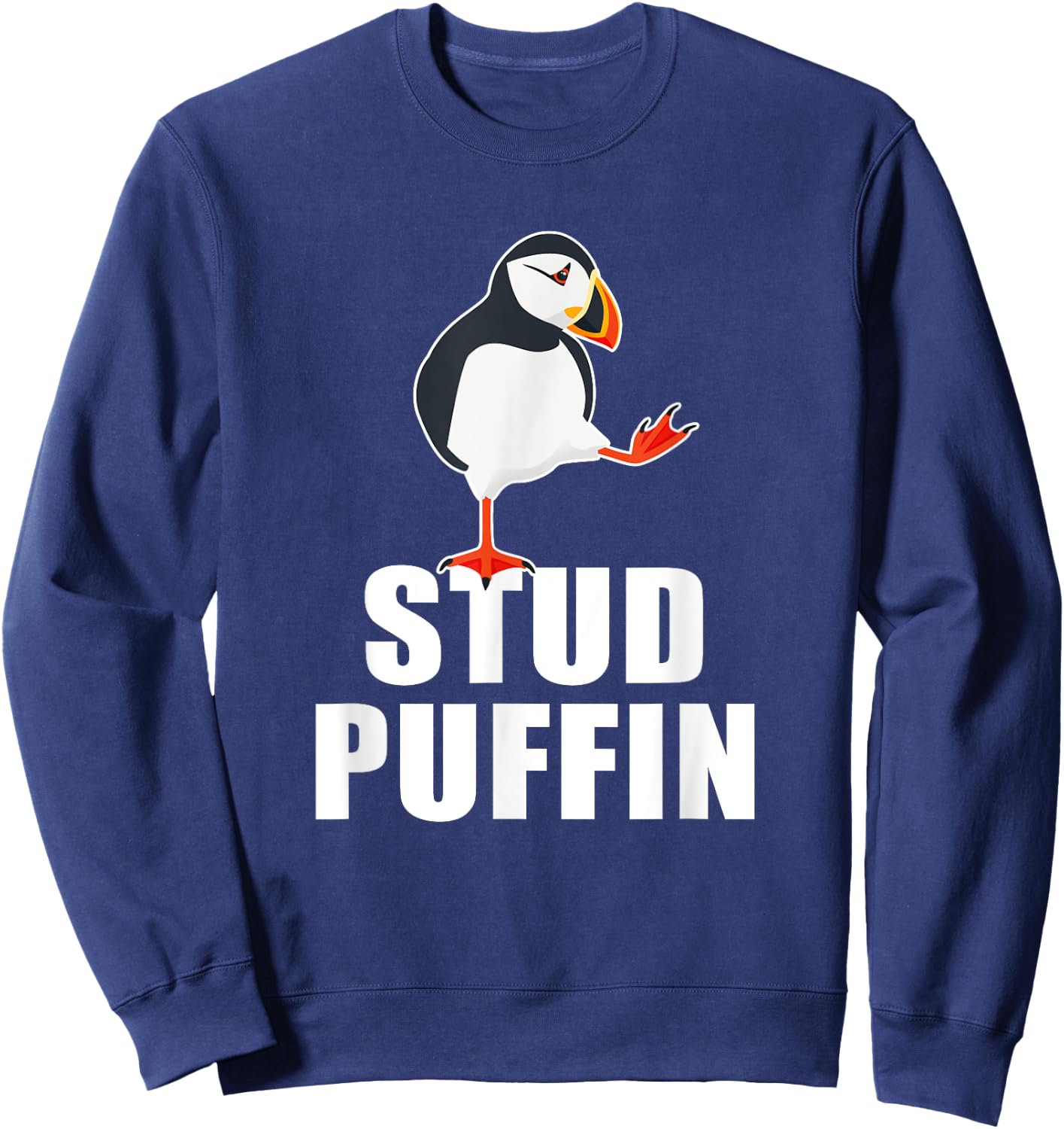 Stud Puffin Funny Seabird Puffins Sweatshirt - Sweatshirt | Navy