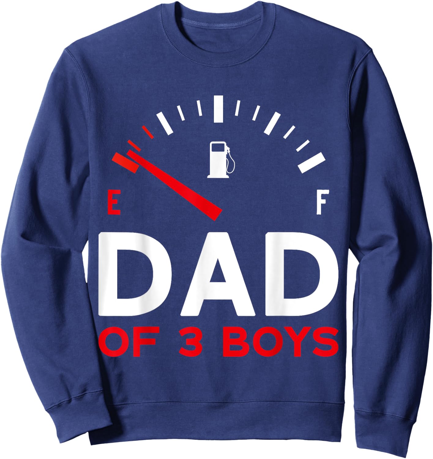 Dad of 3 Boys Father's Day Dad Sweatshirt - Sweatshirt | Navy