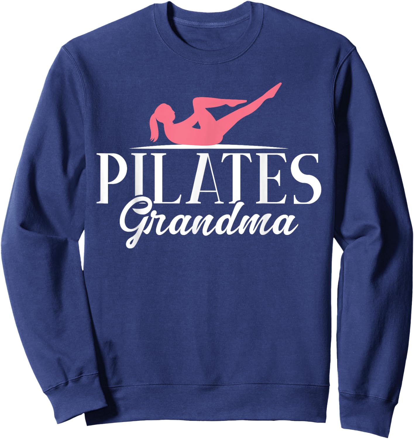 Pilates Grandma Sweatshirt - Sweatshirt | Navy