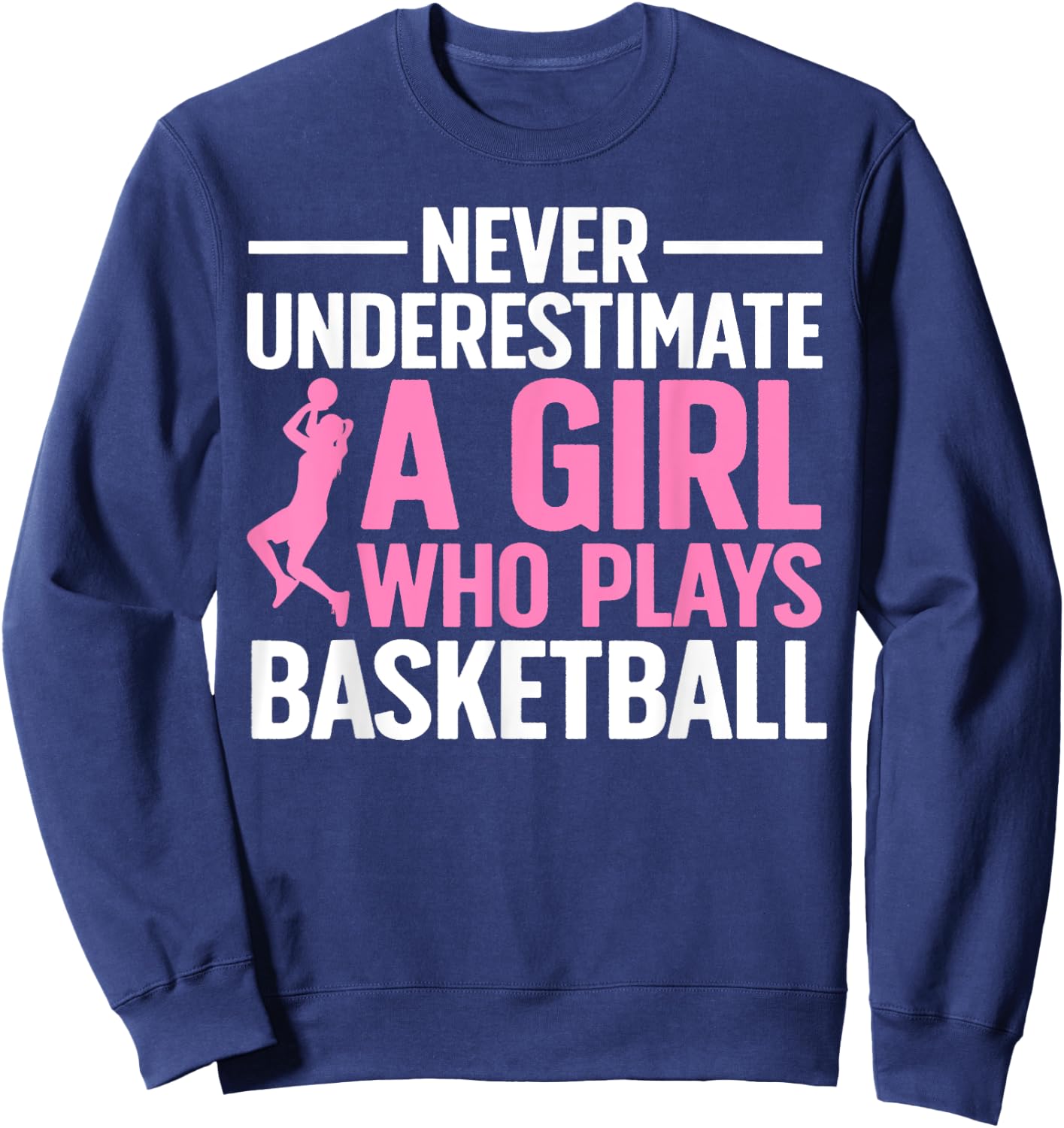 Funny Basketball Art For Girls Youth Teens Basketball Player Sweatshirt - Sweatshirt | Navy