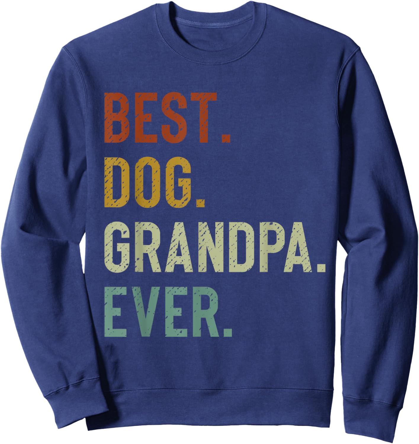 Best Dog Grandpa Ever Vintage Retro Grandpaw Sweatshirt - Sweatshirt | Navy