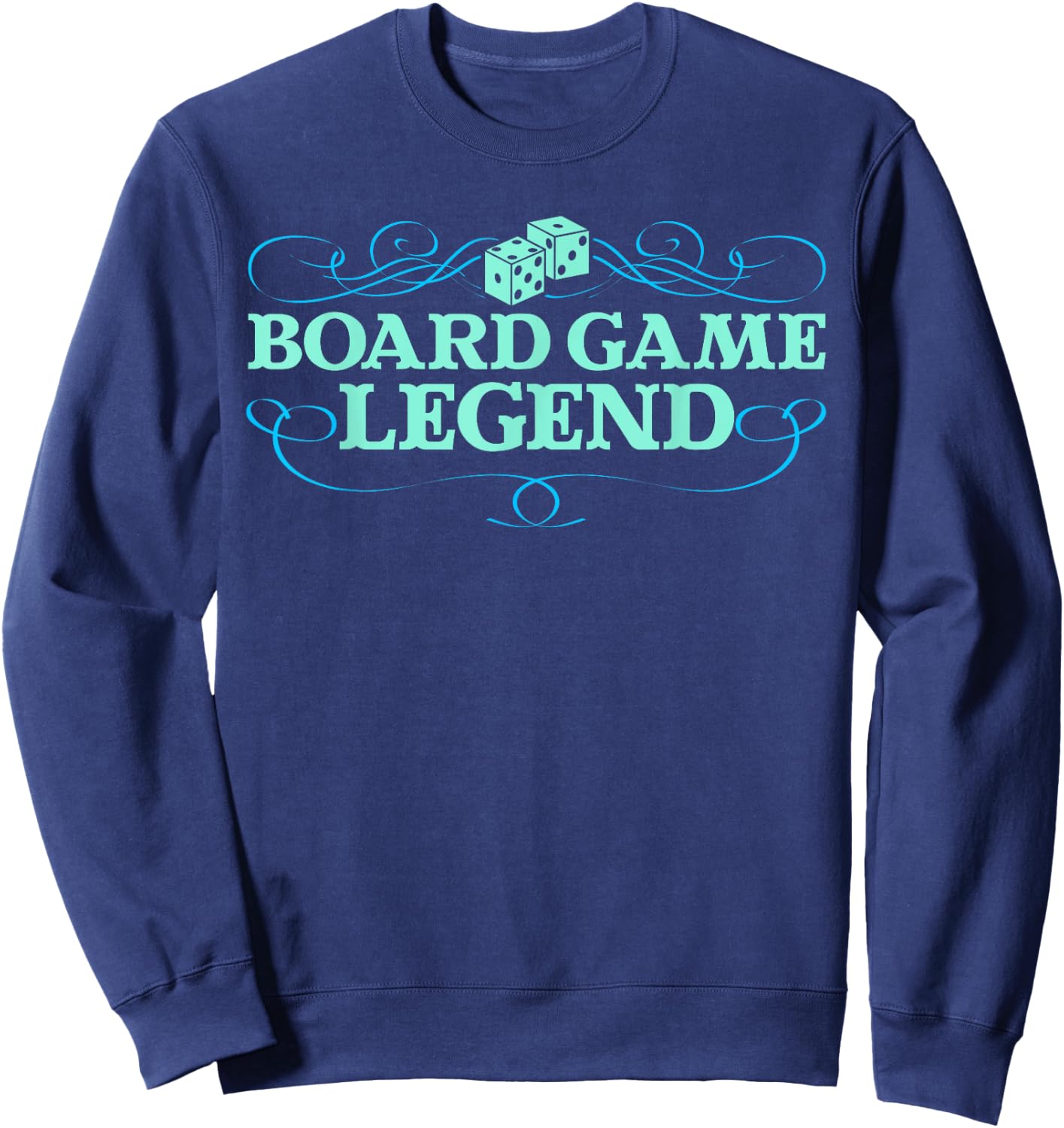 Game Night Adults Funny Board Game Legend Sweatshirt - Sweatshirt | Navy