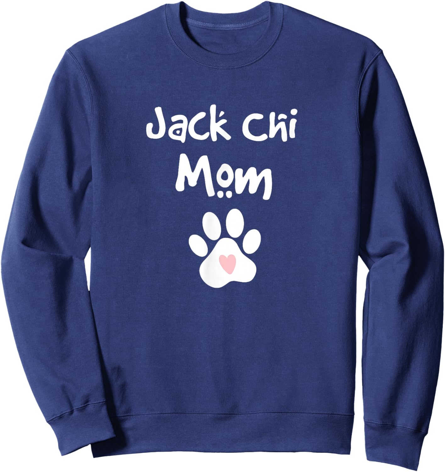 Jack Chi Mom Chihuahua Jack Russell Terrier Mix Breed Dog Sweatshirt - Sweatshirt | Navy