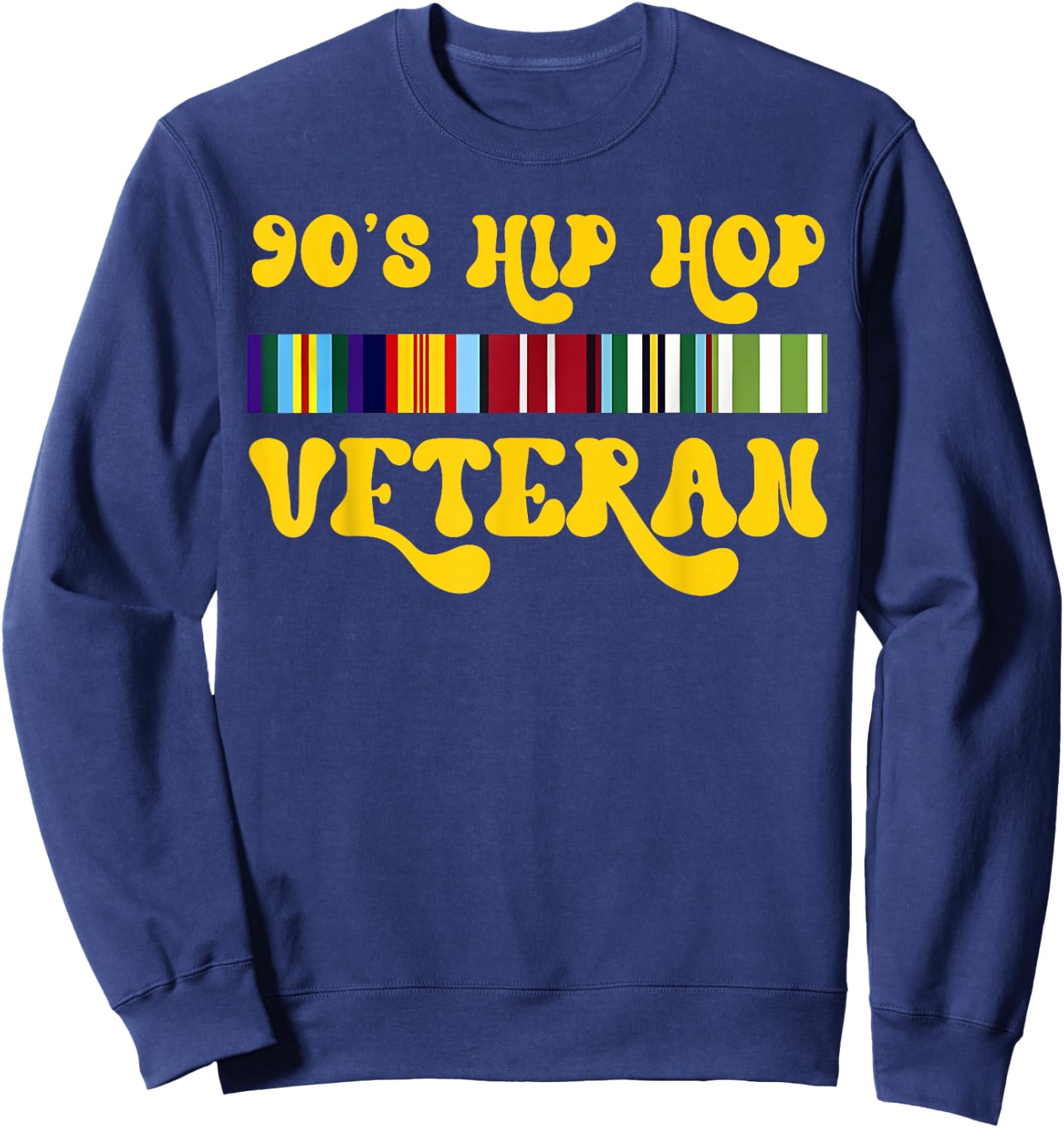 Retro Groovy 90s Hip Hop Music Veteran Vintage Old Army Sweatshirt - Sweatshirt | Navy