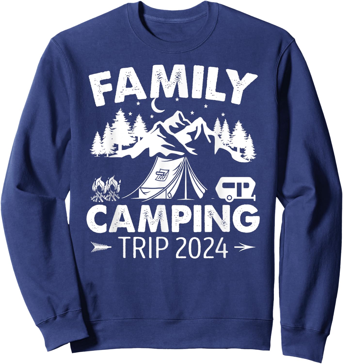 Family Camping Trip 2024 Camping Sweatshirt - Sweatshirt | Navy