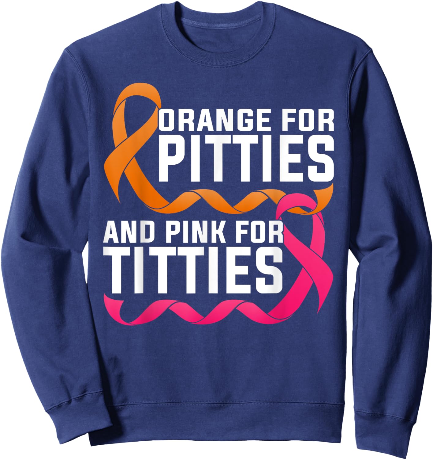 Pitbull And Breast Cancer Awareness Pitties Titties Ribbons Sweatshirt - Sweatshirt | Navy