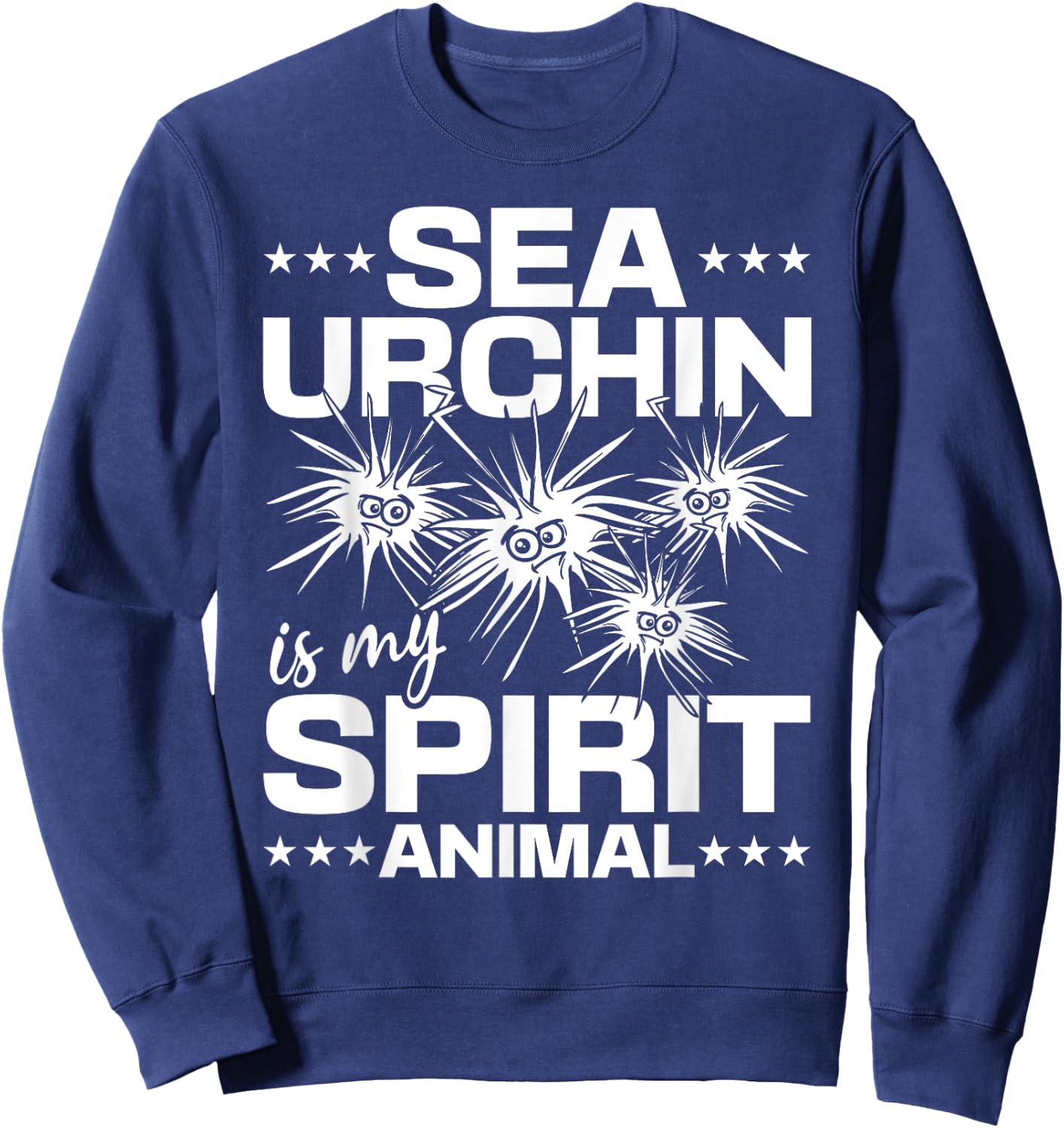 Sea Urchin Is My Spirit Animal Sea Animal Sea Urchin Sweatshirt - Sweatshirt | Navy