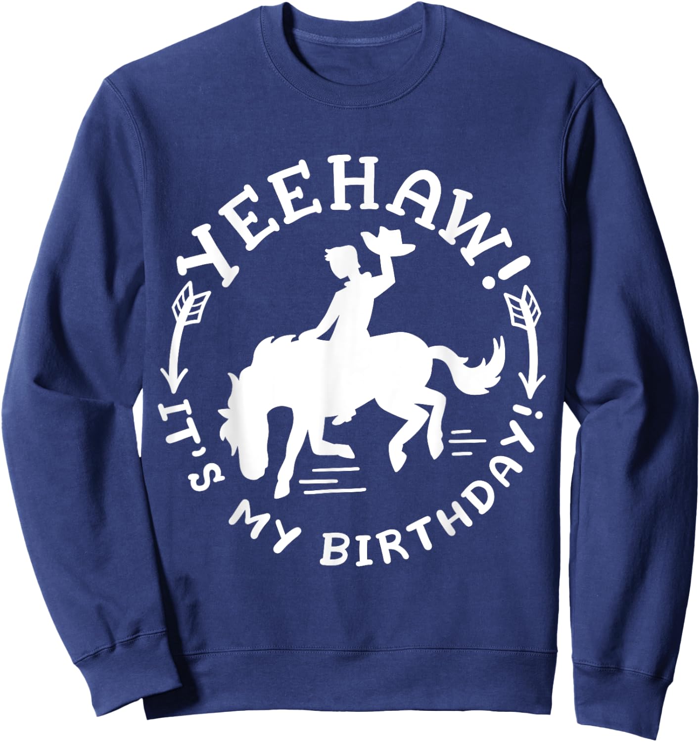 Yeehaw It's My Birthday Funny Western Rodeo Party Kids Sweatshirt - Sweatshirt | Navy