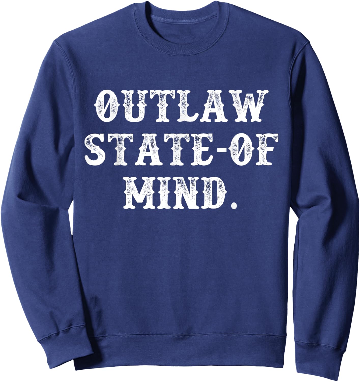 Outlaw State-Of Mind Sweatshirt - Sweatshirt | Navy